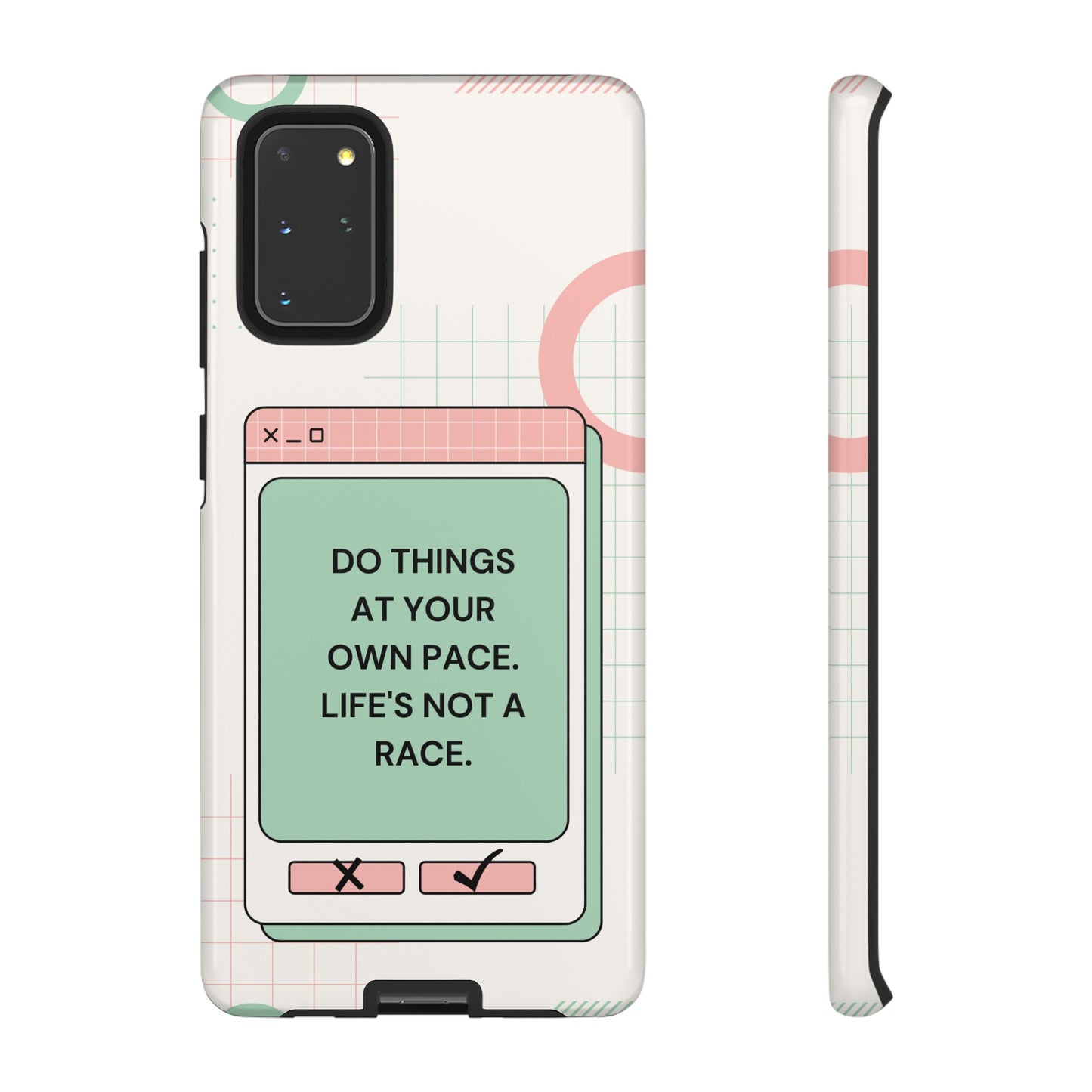 Life's Not A Race Phone Case | iPhone 15 Plus/ Pro, 14, 13, 12| Google Pixel 7, Pro, 5| Samsung Galaxy S23 All Major Phone Models