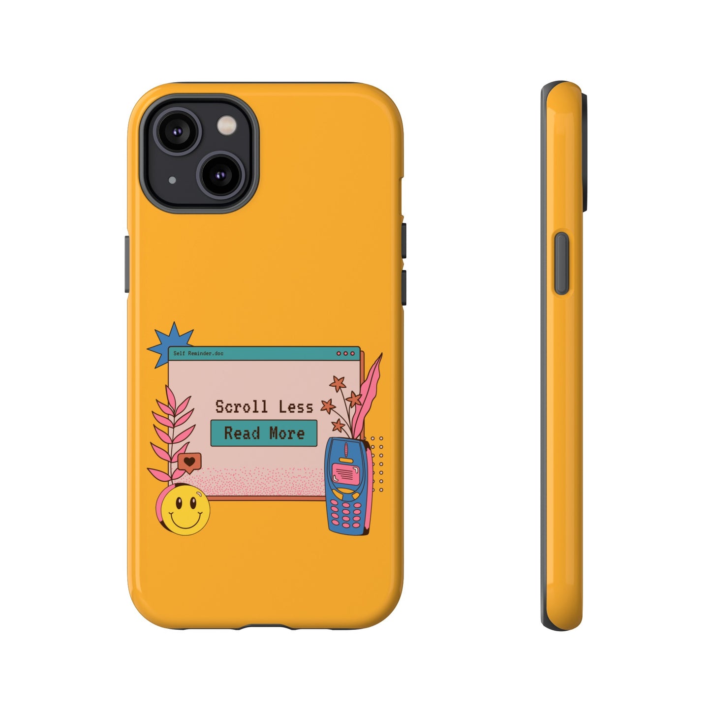 Scroll Less. Read More. Phone Case | iPhone 15 Plus/ Pro, 14, 13, 12| Google Pixel 7, Pro, 5| Samsung Galaxy S23 All Major Phone Models