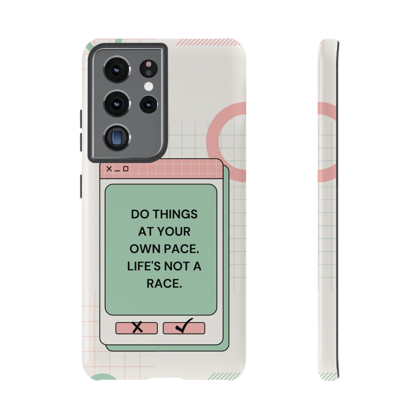 Life's Not A Race Phone Case | iPhone 15 Plus/ Pro, 14, 13, 12| Google Pixel 7, Pro, 5| Samsung Galaxy S23 All Major Phone Models