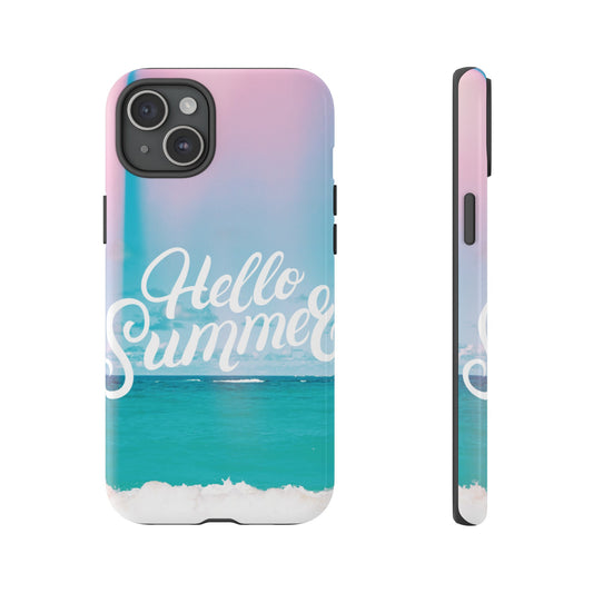 Hello Summer Wallpaper Phone Case | iPhone 15 Plus/ Pro, 14, 13, 12| Google Pixel 7, Pro, 5| Samsung Galaxy S23 All Major Phone Models