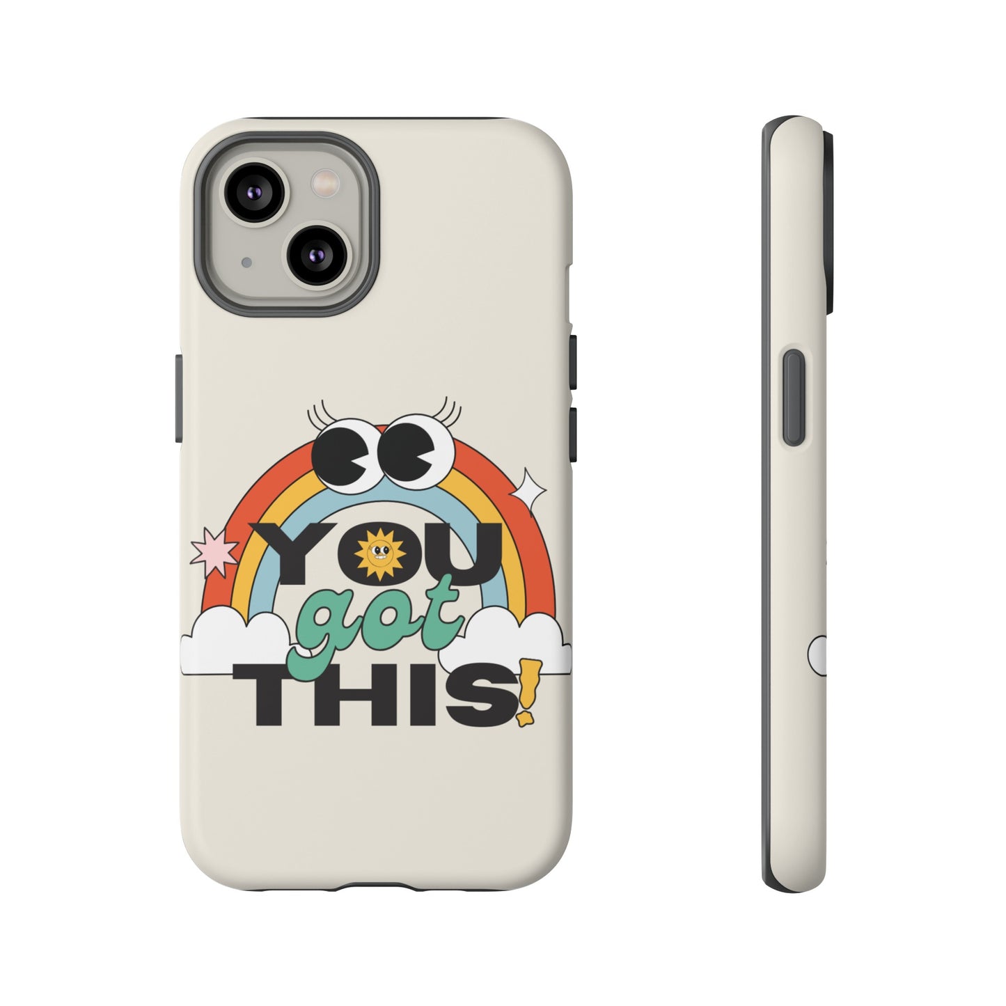 You Got This Wallpaper Phone Case | iPhone 15 Plus/ Pro, 14, 13, 12| Google Pixel 7, Pro, 5| Samsung Galaxy S23 All Major Phone Models