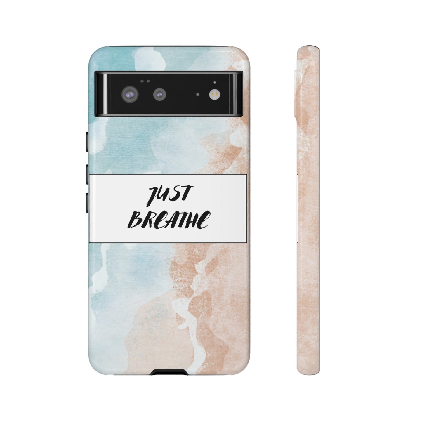 Just Breathe Phone Case | iPhone 15 Plus/ Pro, 14, 13, 12| Google Pixel 7, Pro, 5| Samsung Galaxy S23 All Major Phone Models