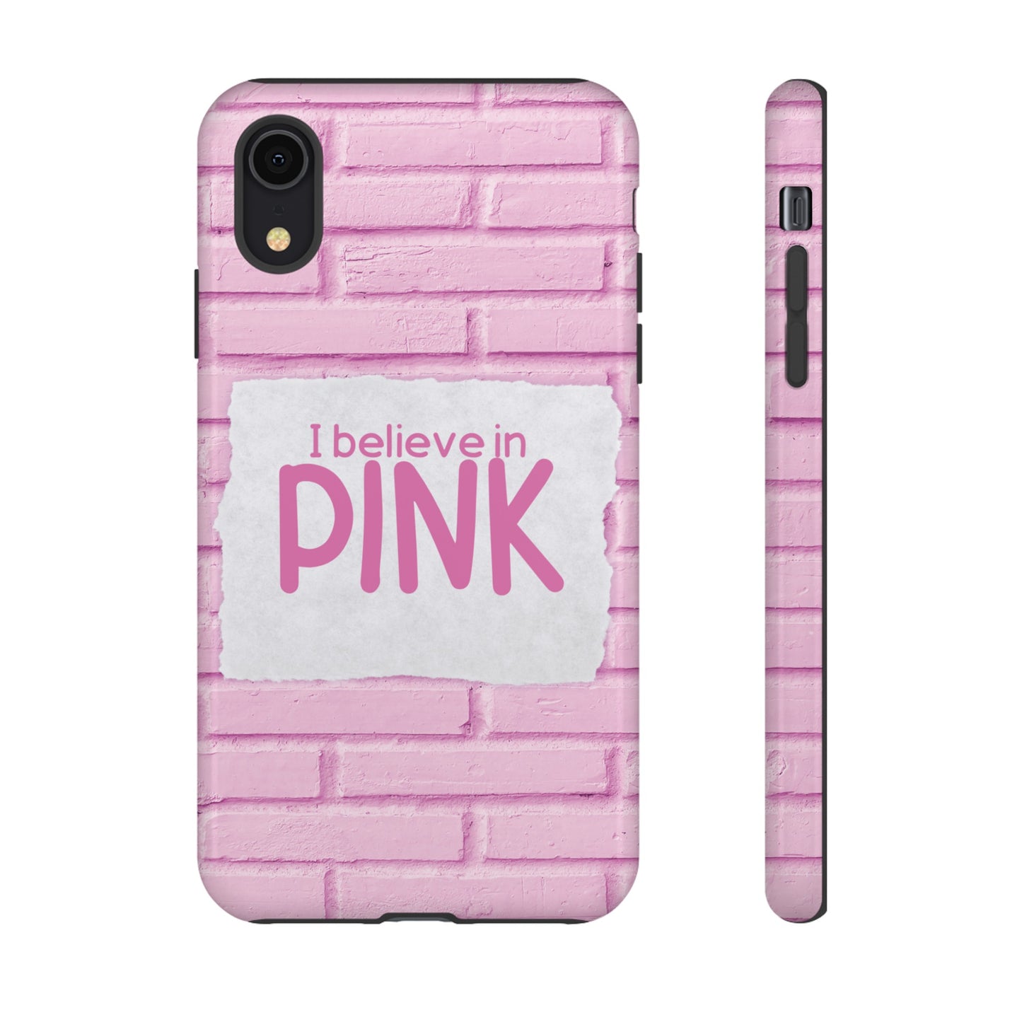 I Believe In Pink Wallpaper Phone Case | iPhone 15 Plus/ Pro, 14, 13, 12| Google Pixel 7, Pro, 5| Samsung Galaxy S23 All Major Phone Models