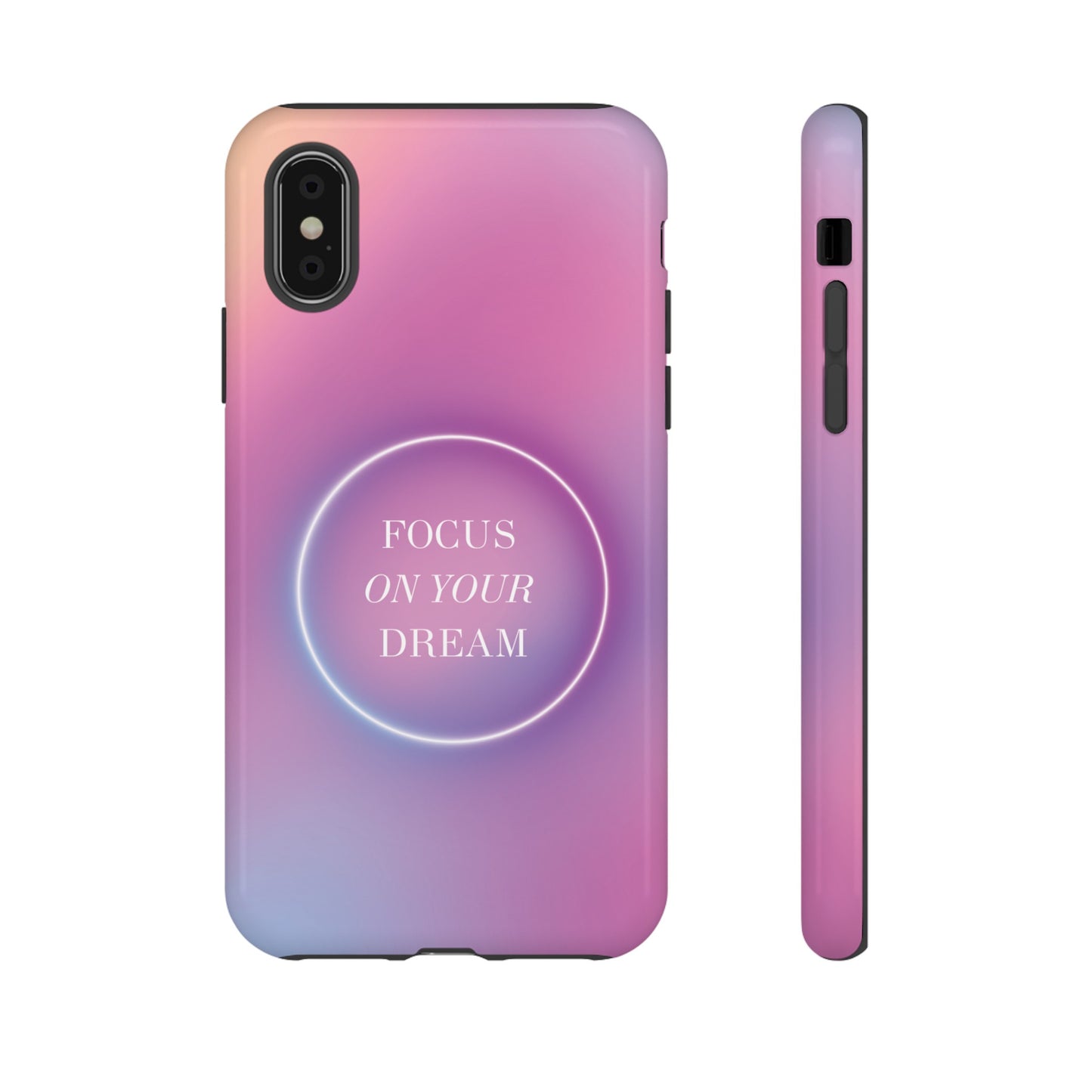 Focus On Your Dream Wallpaper Phone Case | iPhone 15 Plus/ Pro, 14, 13, 12| Google Pixel 7, Pro, 5| Samsung Galaxy S23 All Major Phone Models