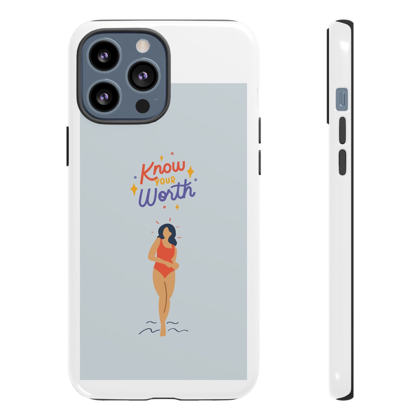 Know Your Worth Phone Case | iPhone 15 Plus/ Pro, 14, 13, 12| Google Pixel 7, Pro, 5| Samsung Galaxy S23 All Major Phone Models