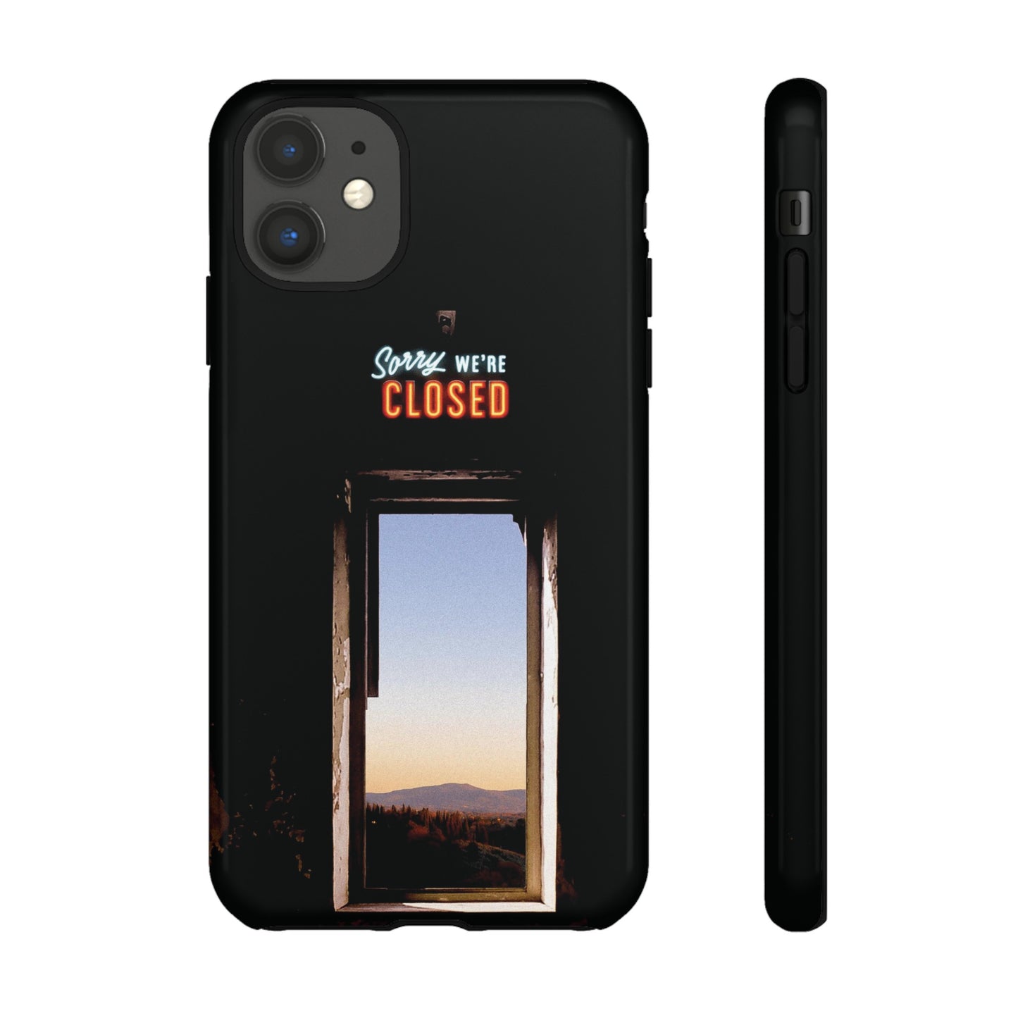 Sorry We're Closed Phone Case | iPhone 15 Plus/ Pro, 14, 13, 12| Google Pixel 7, Pro, 5| Samsung Galaxy S23 All Major Phone Models