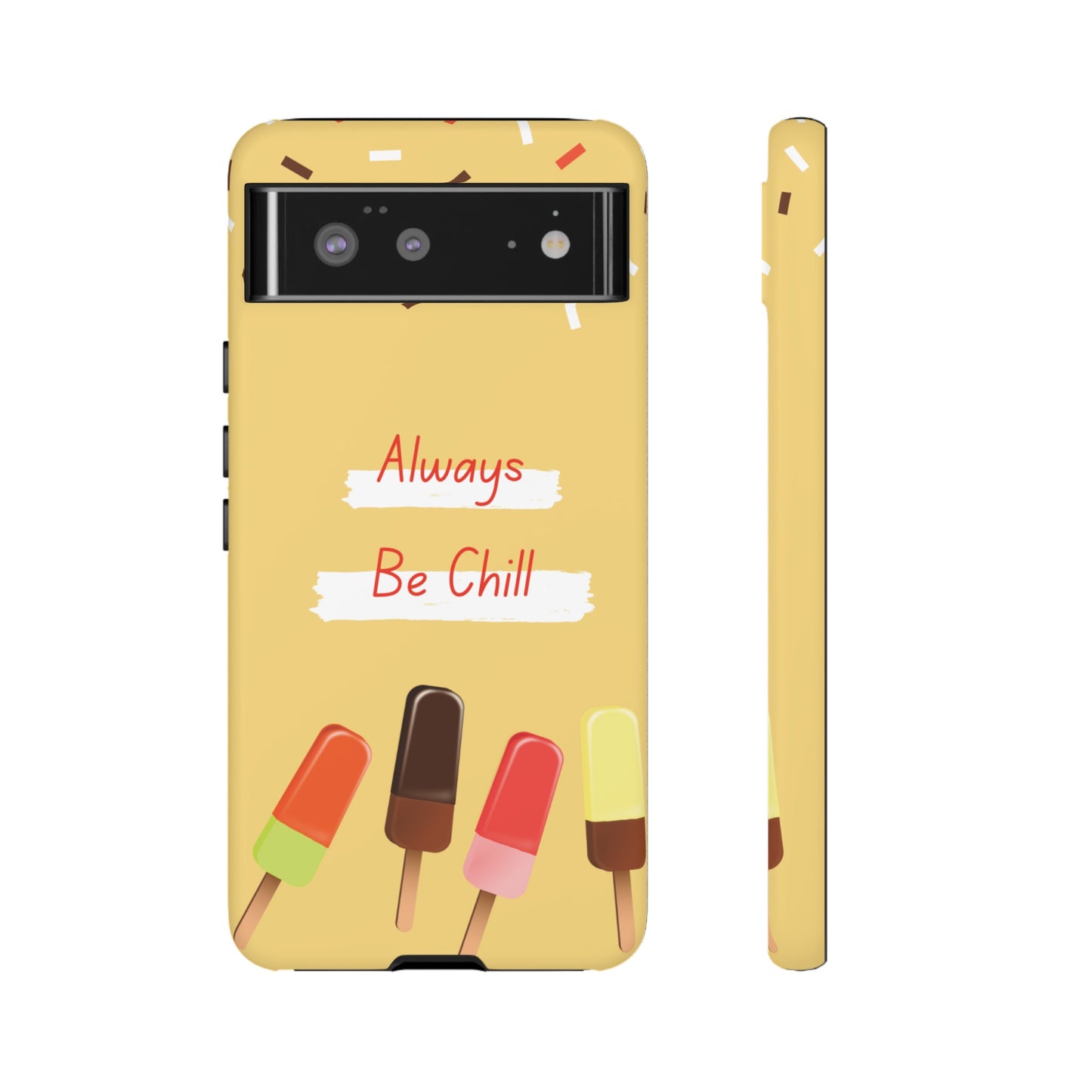 Always Be Chill Wallpaper Phone Case| iPhone 15 Plus/ Pro, 14, 13, 12| Google Pixel 7, Pro, 5| Samsung Galaxy S23 All Major Phone Models