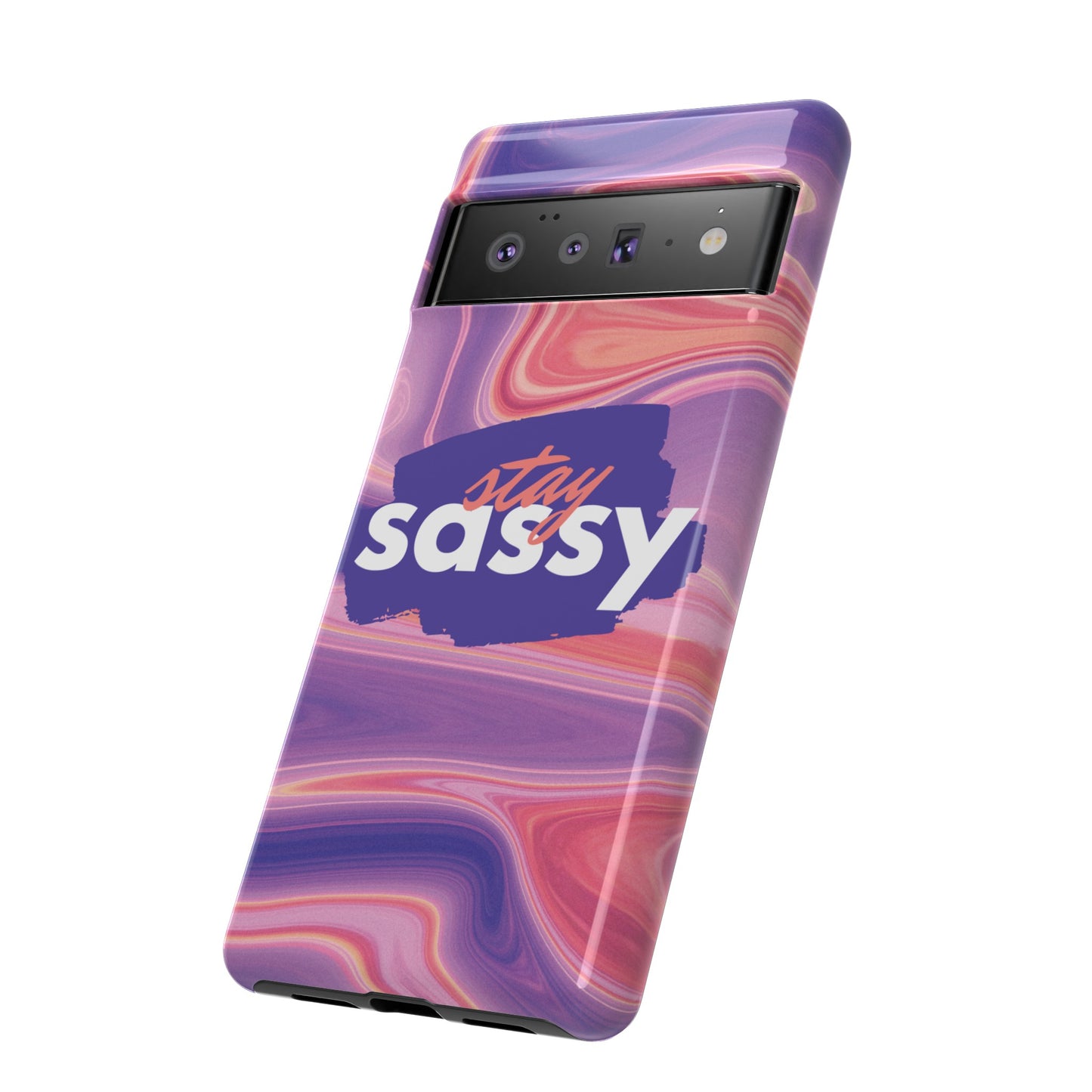 Stay Sassy Wallpaper Phone Case | iPhone 15 Plus/ Pro, 14, 13, 12| Google Pixel 7, Pro, 5| Samsung Galaxy S23 All Major Phone Models