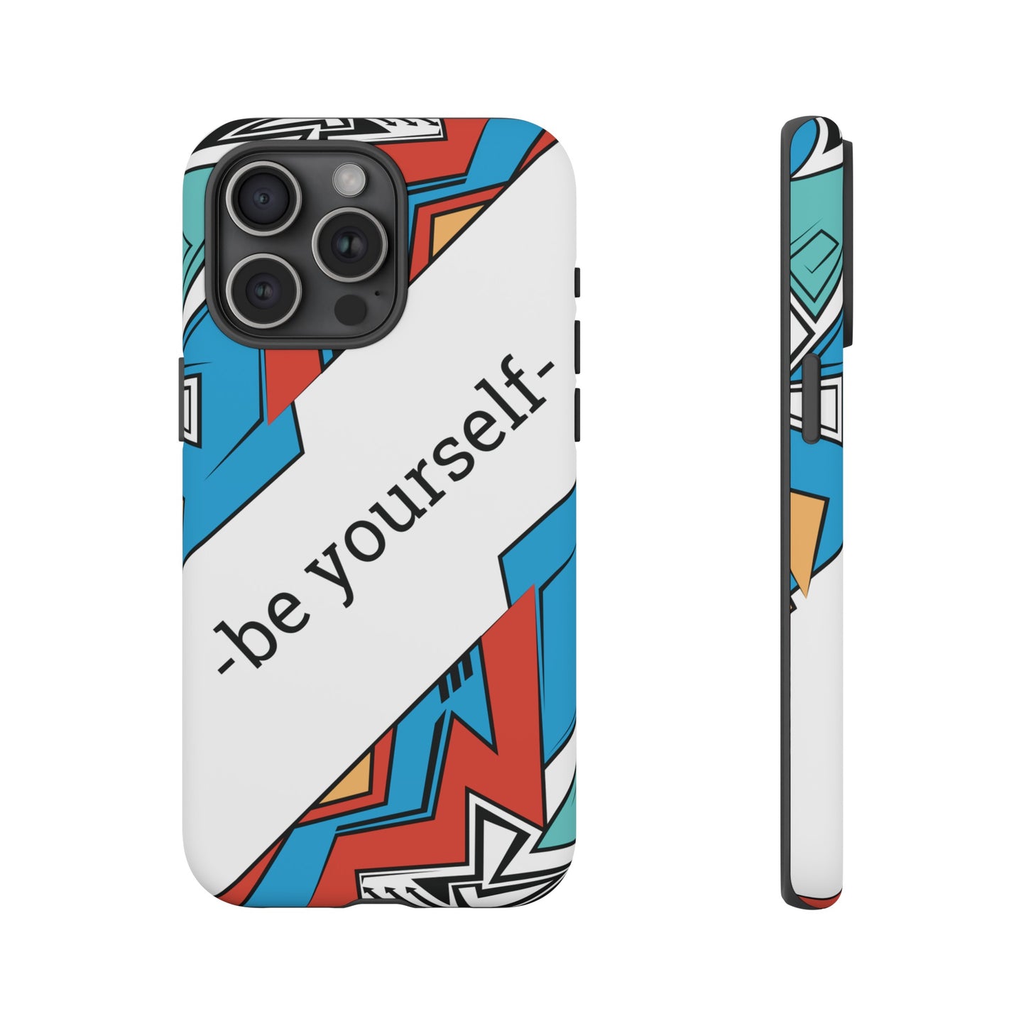 Be Yourself Wallpaper Phone Case | iPhone 15 Plus/ Pro, 14, 13, 12| Google Pixel 7, Pro, 5| Samsung Galaxy S23 All Major Phone Models