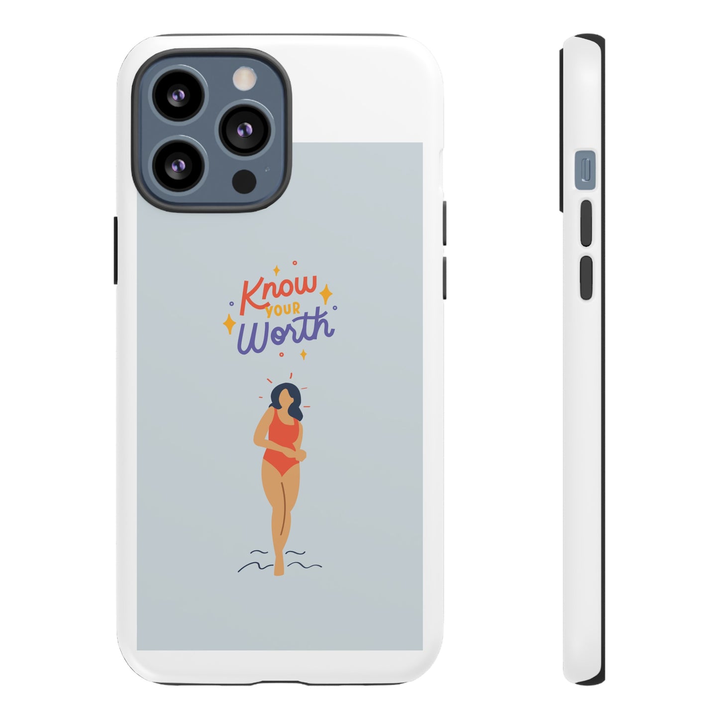 Know Your Worth Phone Case | iPhone 15 Plus/ Pro, 14, 13, 12| Google Pixel 7, Pro, 5| Samsung Galaxy S23 All Major Phone Models