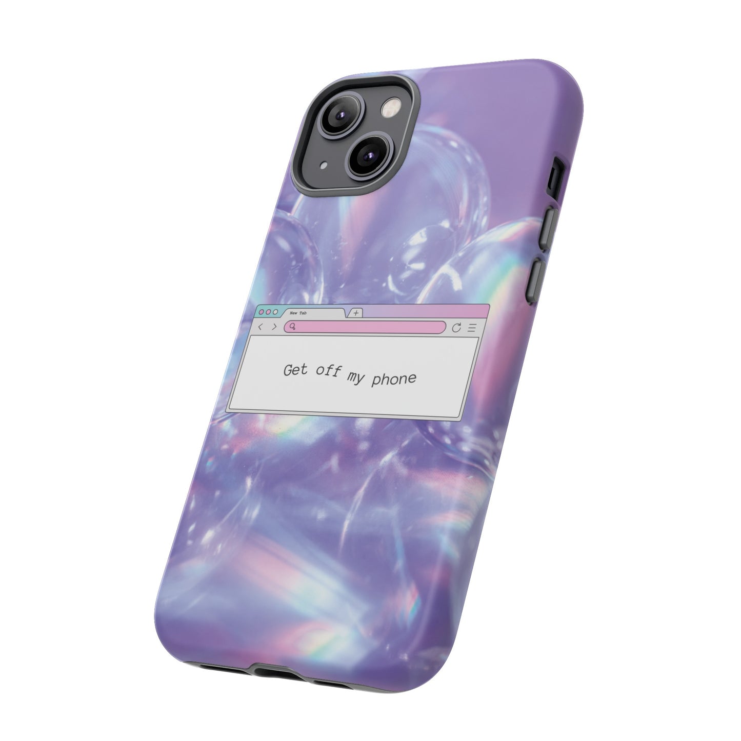 Get Off My Phone Wallpaper Phone Case | iPhone 15 Plus/ Pro, 14, 13, 12| Google Pixel 7, Pro, 5| Samsung Galaxy S23 All Major Phone Models