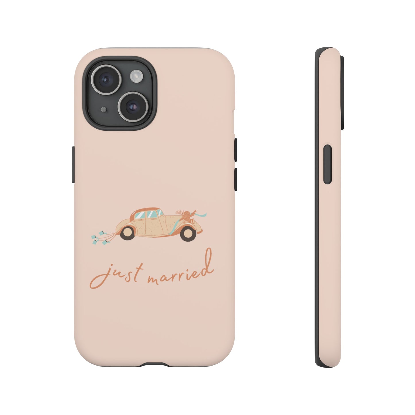 Just Married Phone Case | iPhone 15 Plus/ Pro, 14, 13, 12| Google Pixel 7, Pro, 5| Samsung Galaxy S23 All Major Phone Models