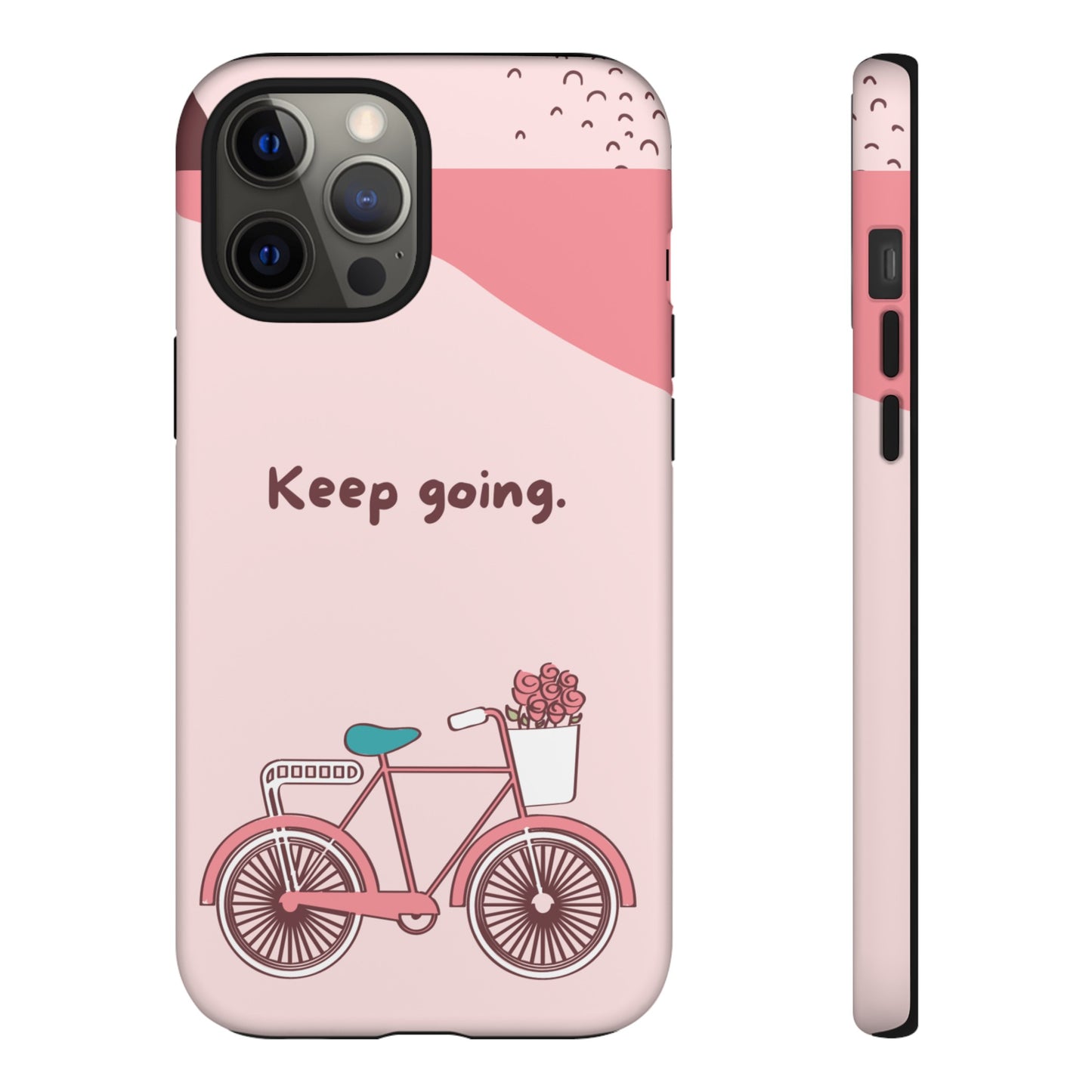 Keep Going Phone Case | iPhone 15 Plus/ Pro, 14, 13, 12| Google Pixel 7, Pro, 5| Samsung Galaxy S23 All Major Phone Models