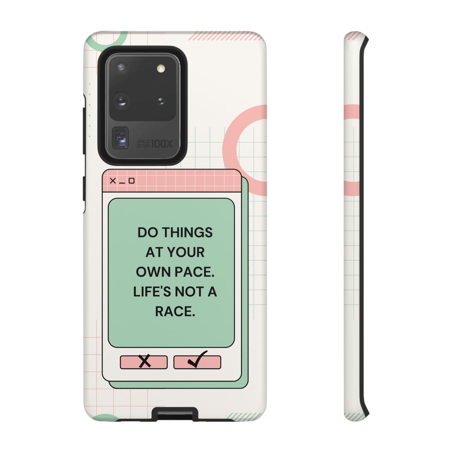 Life's Not A Race Phone Case | iPhone 15 Plus/ Pro, 14, 13, 12| Google Pixel 7, Pro, 5| Samsung Galaxy S23 All Major Phone Models