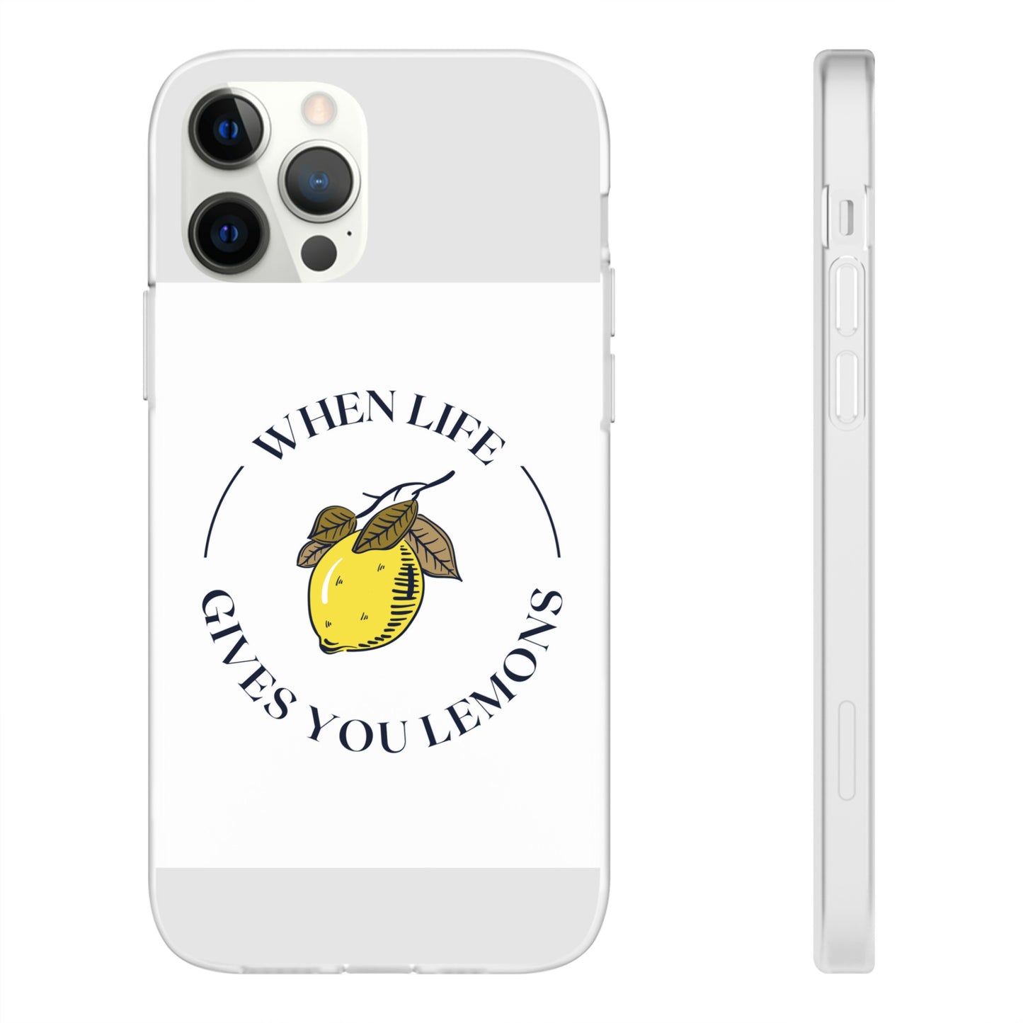 When Life Gives You Lemons Phone Case | iPhone 15 Plus/ Pro, 14, 13, 12| Samsung Galaxy S23 Models