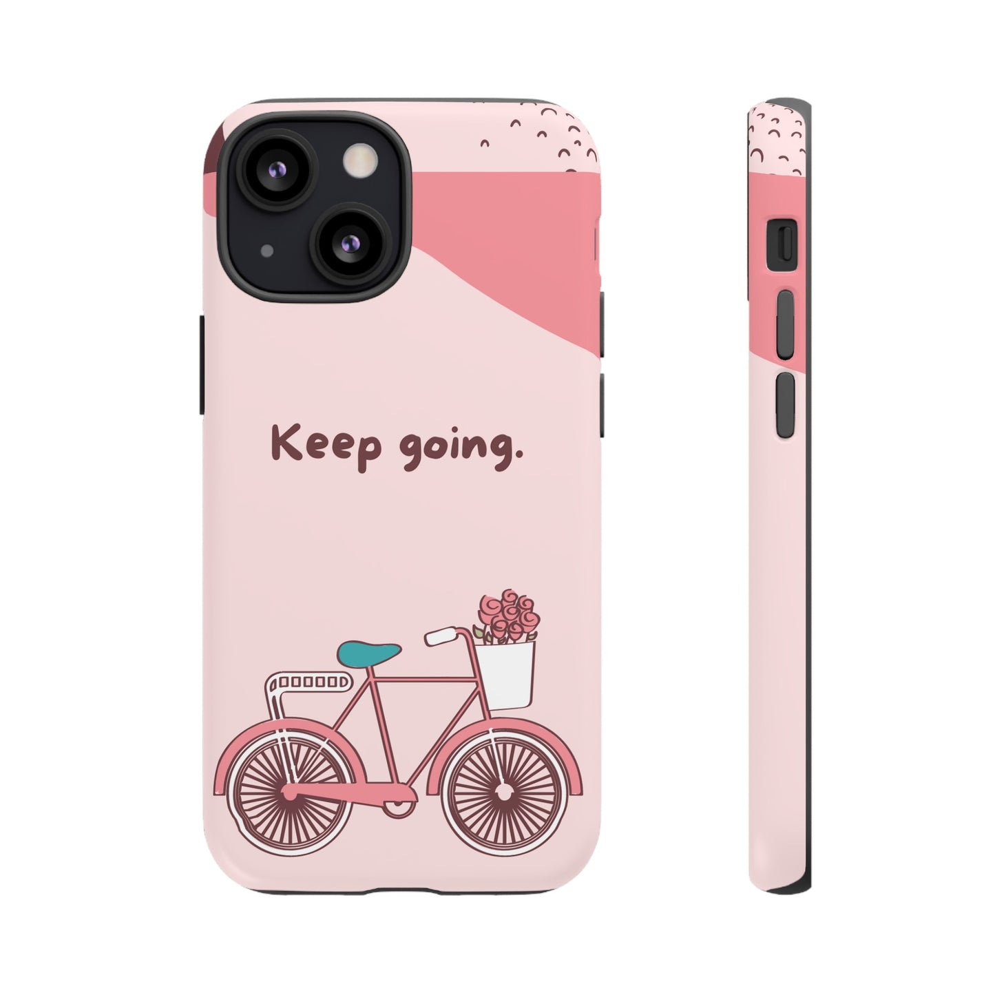 Keep Going Phone Case | iPhone 15 Plus/ Pro, 14, 13, 12| Google Pixel 7, Pro, 5| Samsung Galaxy S23 All Major Phone Models