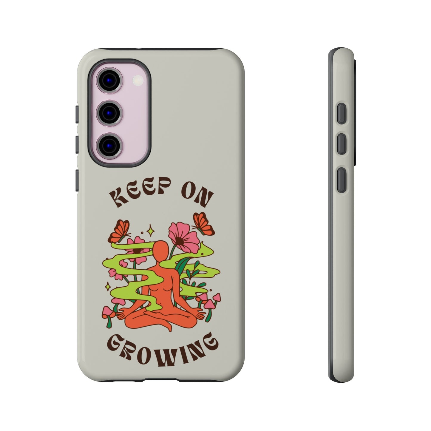 Keep On Growing Phone Case | iPhone 15 Plus/ Pro, 14, 13, 12| Google Pixel 7, Pro, 5| Samsung Galaxy S23 All Major Phone Models