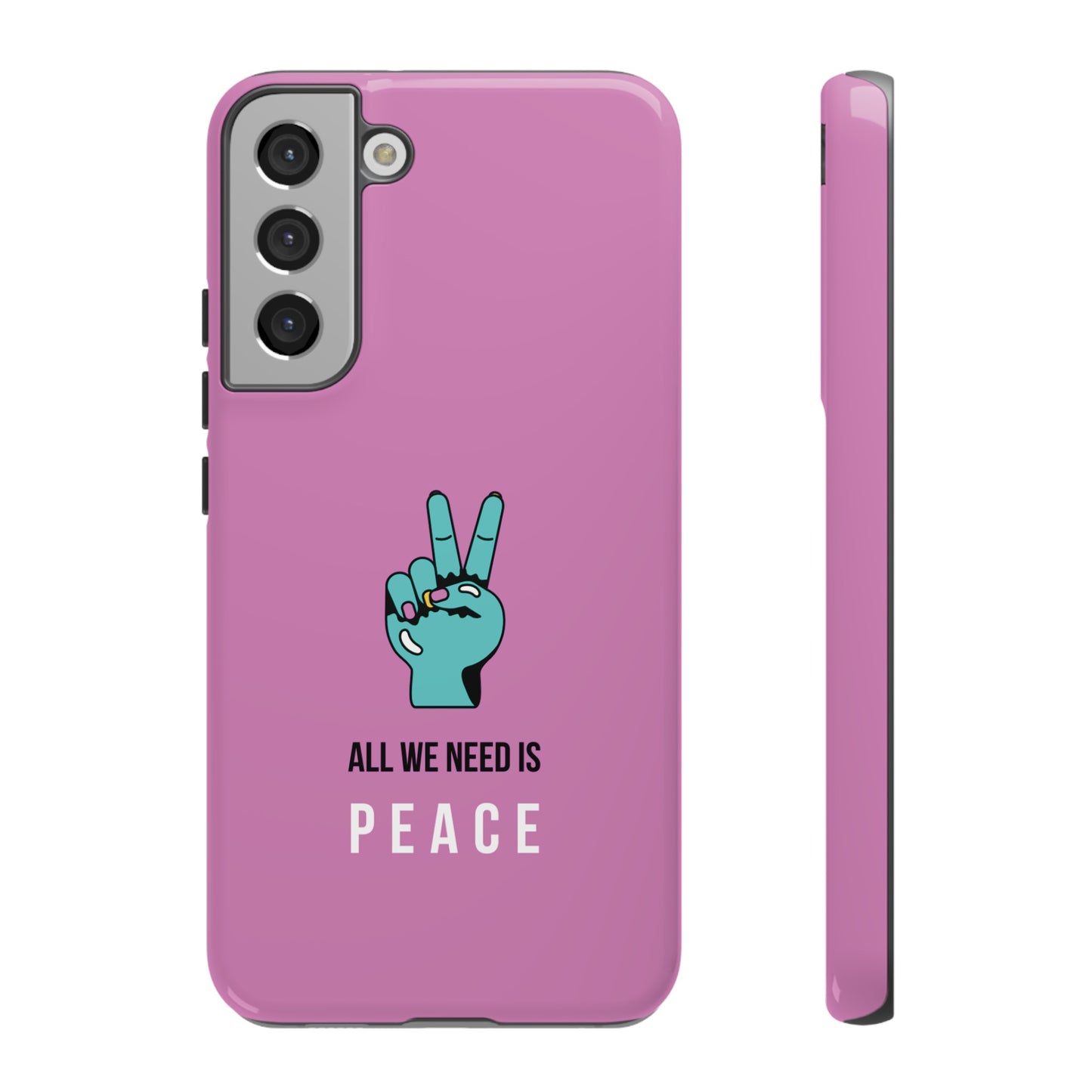 All We Need Is Peace Wallpaper Phone Case | iPhone 15 Plus/ Pro, 14, 13, 12| Google Pixel 7, Pro, 5| Samsung Galaxy S23 All Major Phone Models