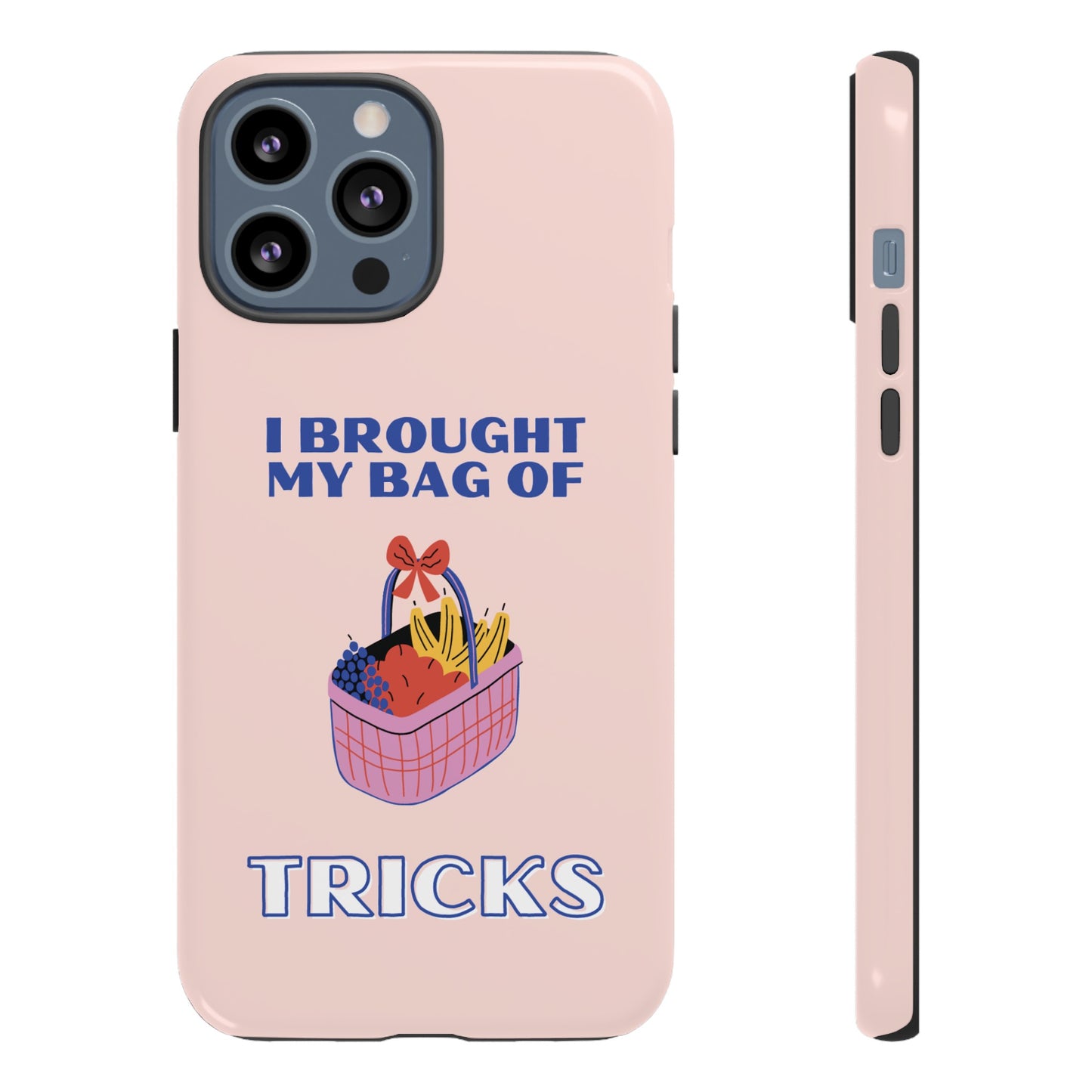 I Brought My Bag Of Tricks Wallpaper Phone Case | iPhone 15 Plus/ Pro, 14, 13, 12| Google Pixel 7, Pro, 5| Samsung Galaxy S23 All Major Phone Models