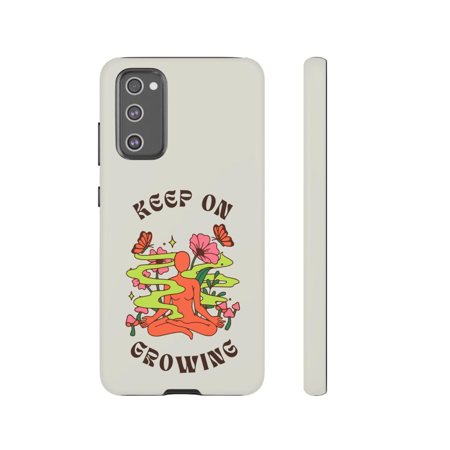 Keep On Growing Phone Case | iPhone 15 Plus/ Pro, 14, 13, 12| Google Pixel 7, Pro, 5| Samsung Galaxy S23 All Major Phone Models