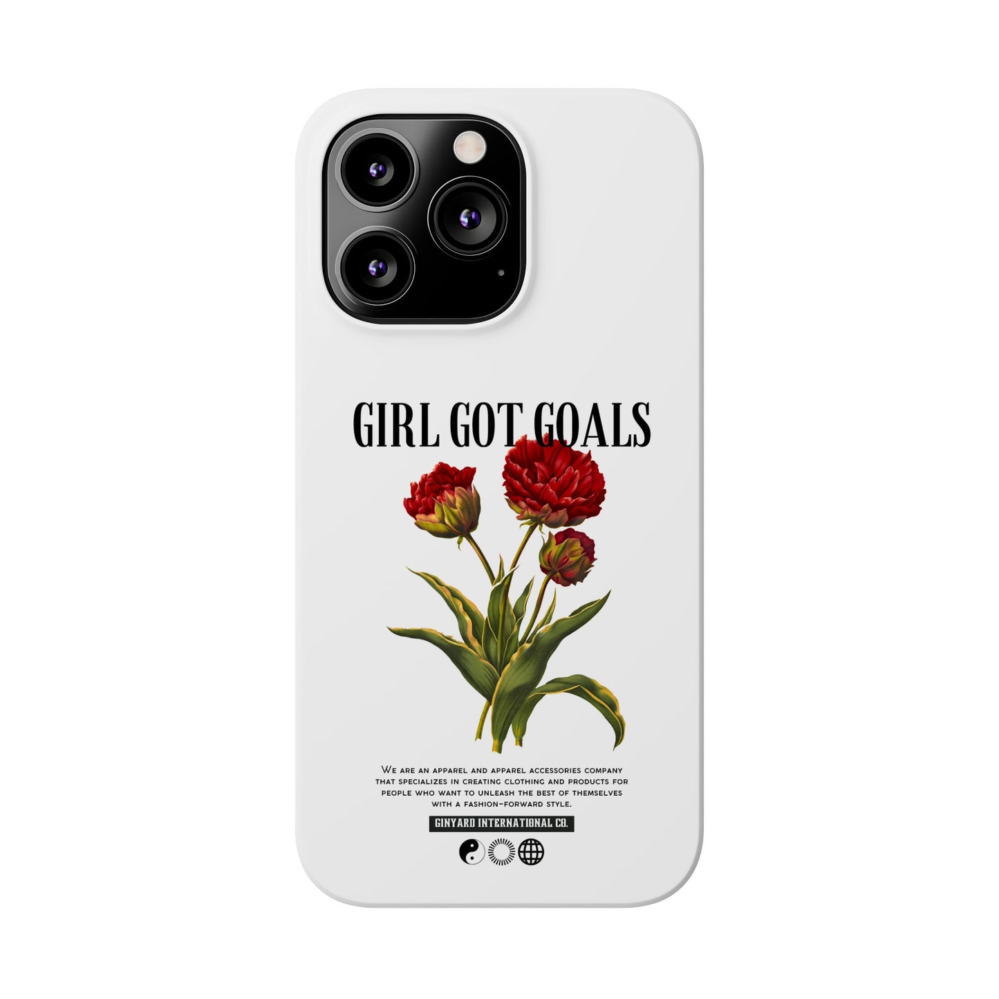 Girl Got Goals Phone Case | iPhone 15 Plus/ Pro, 14, 13, 12|