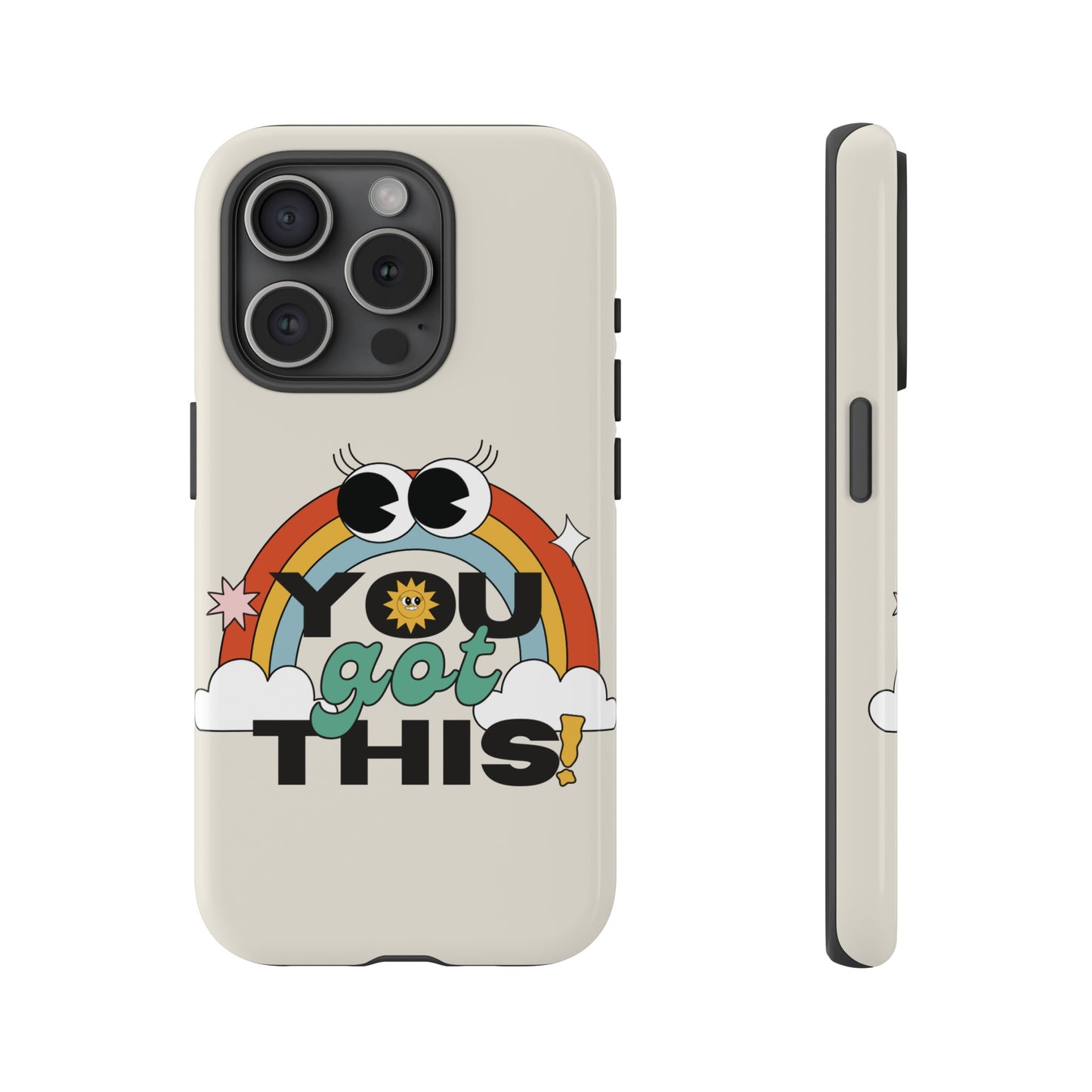 You Got This Wallpaper Phone Case | iPhone 15 Plus/ Pro, 14, 13, 12| Google Pixel 7, Pro, 5| Samsung Galaxy S23 All Major Phone Models