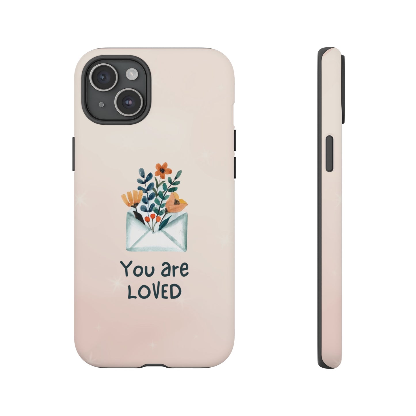 You Are Loved Phone Case | iPhone 15 Plus/ Pro, 14, 13, 12| Google Pixel 7, Pro, 5| Samsung Galaxy S23 All Major Phone Models