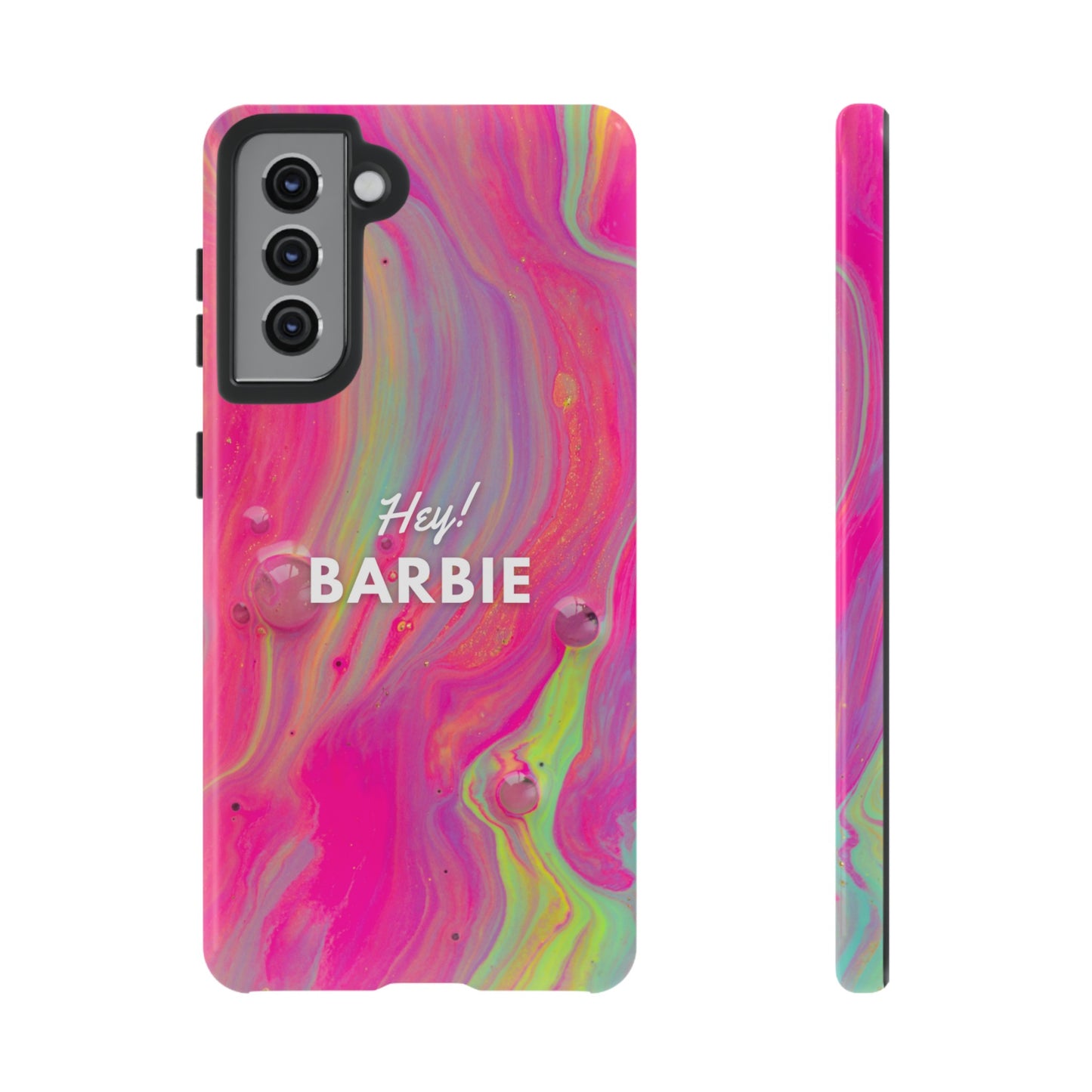 Hey Barbie! Phone Case | iPhone 15 Plus/ Pro, 14, 13, 12| Google Pixel 7, Pro, 5| Samsung Galaxy S23 All Major Phone Models