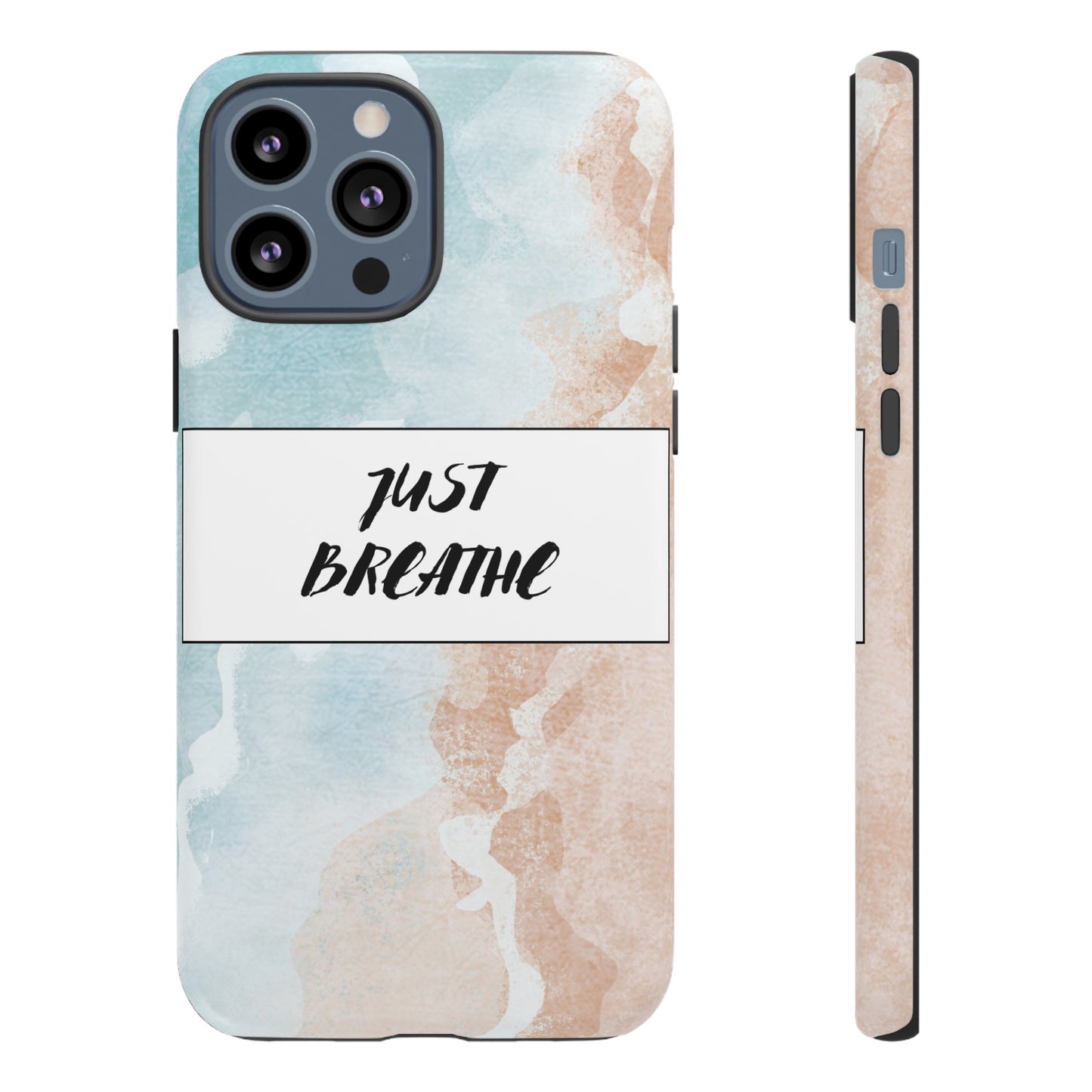 Just Breathe Phone Case | iPhone 15 Plus/ Pro, 14, 13, 12| Google Pixel 7, Pro, 5| Samsung Galaxy S23 All Major Phone Models