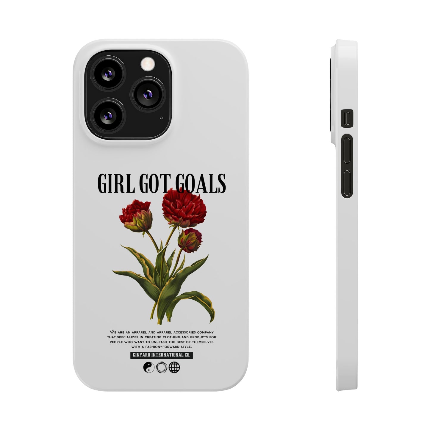 Girl Got Goals Phone Case | iPhone 15 Plus/ Pro, 14, 13, 12|