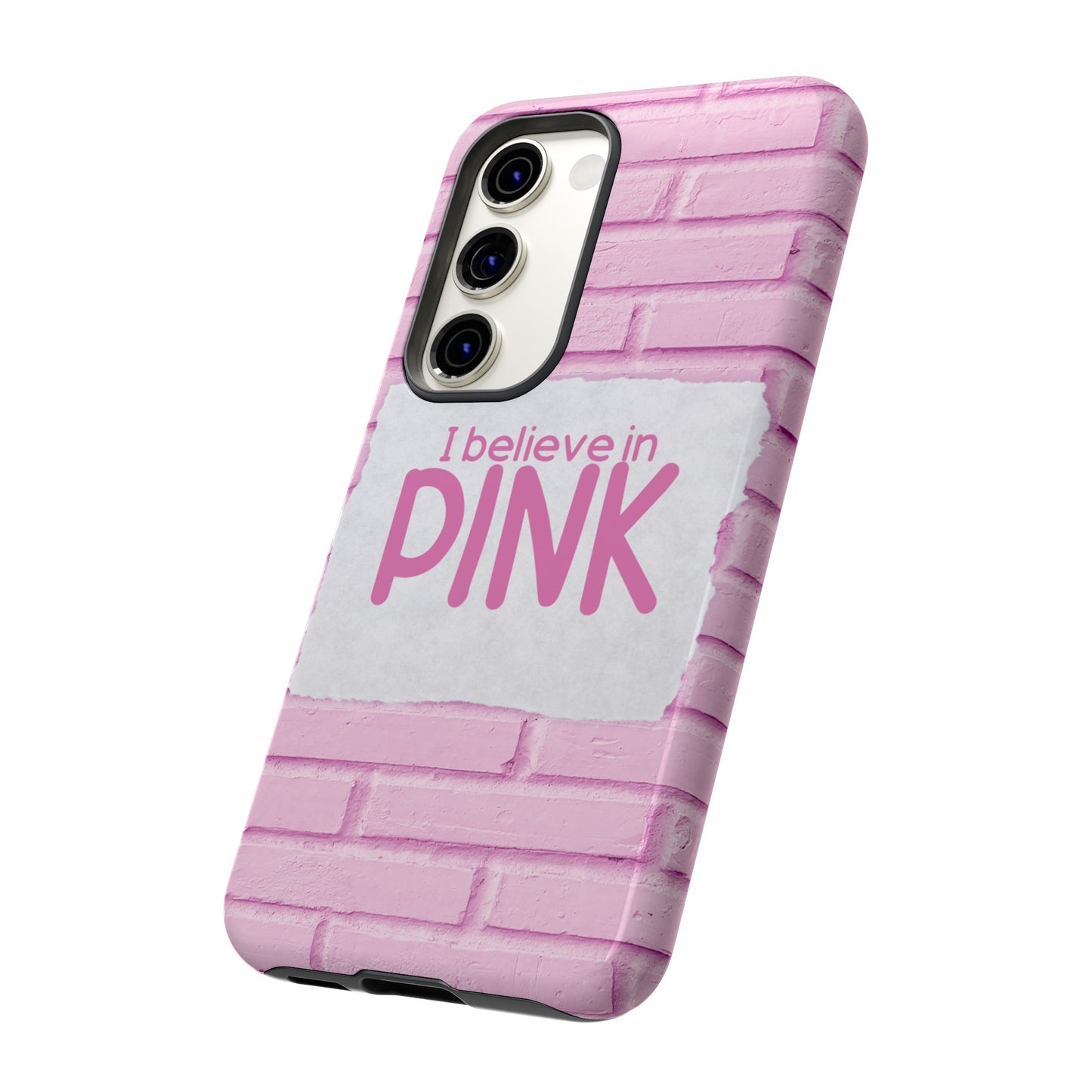 I Believe In Pink Wallpaper Phone Case | iPhone 15 Plus/ Pro, 14, 13, 12| Google Pixel 7, Pro, 5| Samsung Galaxy S23 All Major Phone Models