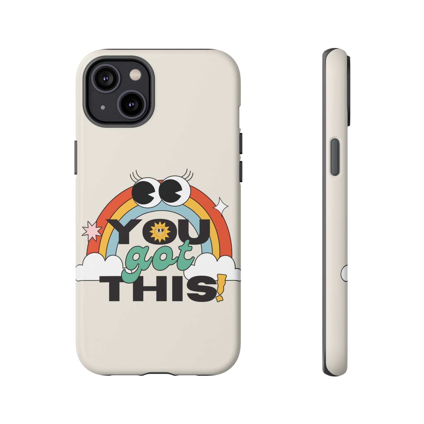 You Got This Wallpaper Phone Case | iPhone 15 Plus/ Pro, 14, 13, 12| Google Pixel 7, Pro, 5| Samsung Galaxy S23 All Major Phone Models