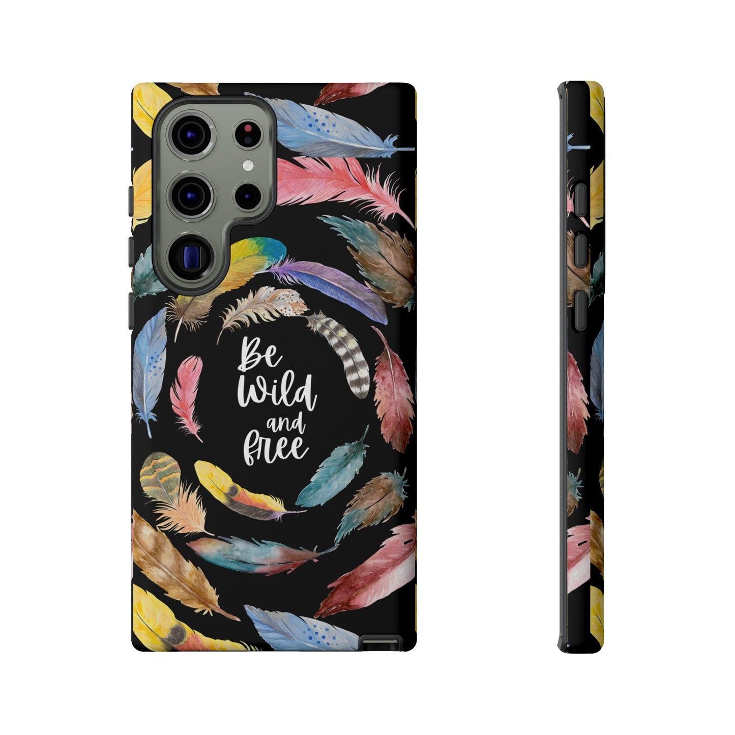 Be Wild And Free Phone Case | iPhone 15 Plus/ Pro, 14, 13, 12| Google Pixel 7, Pro, 5| Samsung Galaxy S23 All Major Phone Models