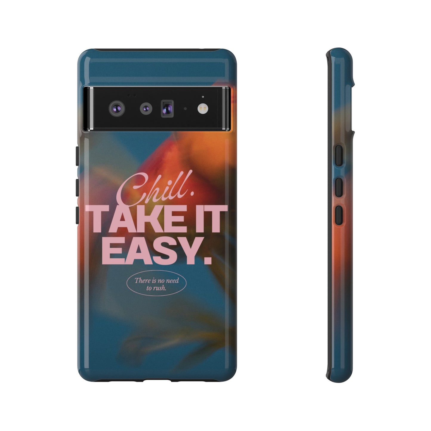 Chill. Take it Easy. Phone Case | iPhone 15 Plus/ Pro, 14, 13, 12| Google Pixel 7, Pro, 5| Samsung Galaxy S23 All Major Phone Models