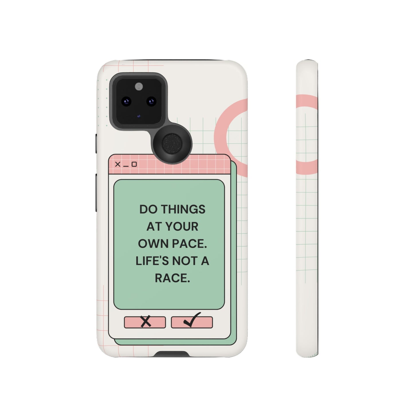 Life's Not A Race Phone Case | iPhone 15 Plus/ Pro, 14, 13, 12| Google Pixel 7, Pro, 5| Samsung Galaxy S23 All Major Phone Models