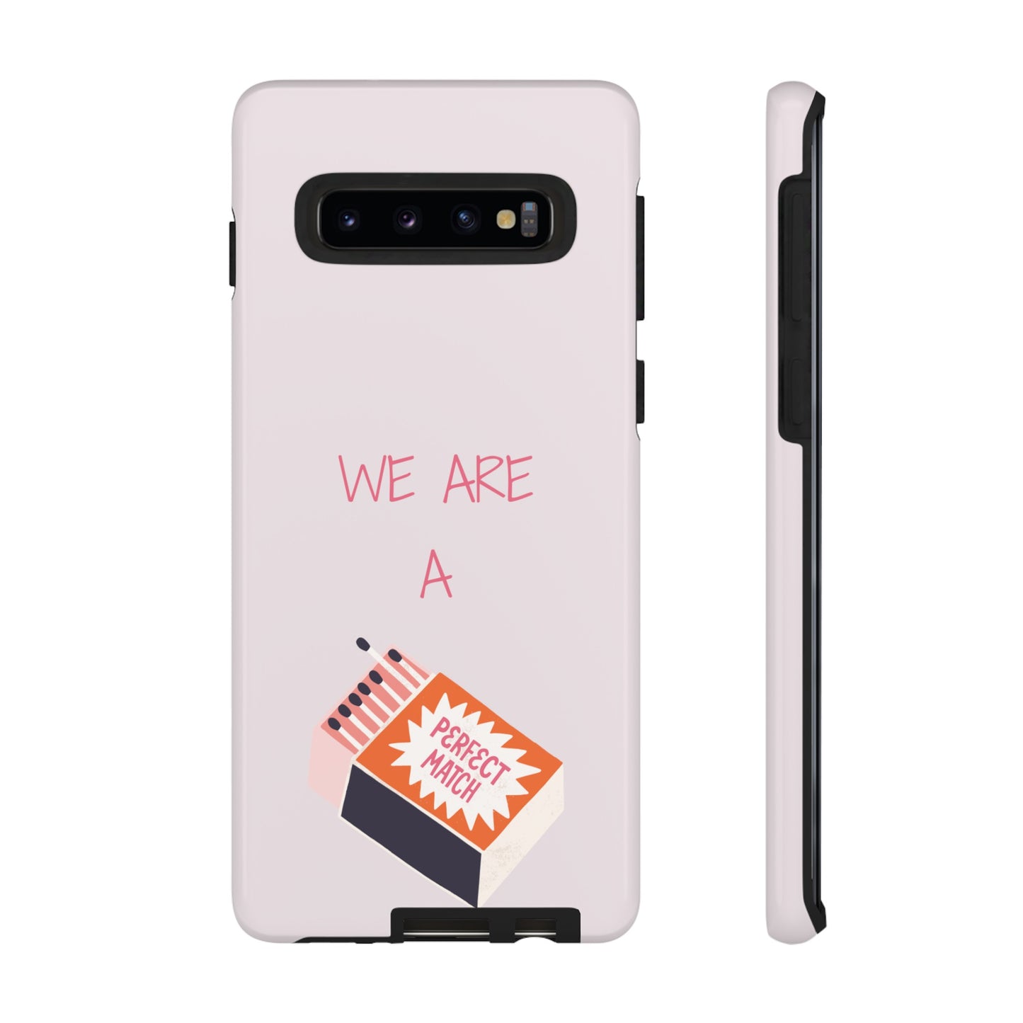 We Are A Perfect Match Wallpaper Phone Case | iPhone 15 Plus/ Pro, 14, 13, 12| Google Pixel 7, Pro, 5| Samsung Galaxy S23 All Major Phone Models