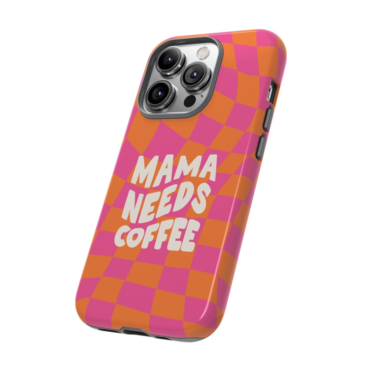 Mama Needs Coffee Wallpaper Phone Case | iPhone 15 Plus/ Pro, 14, 13, 12| Google Pixel 7, Pro, 5| Samsung Galaxy S23 All Major Phone Models