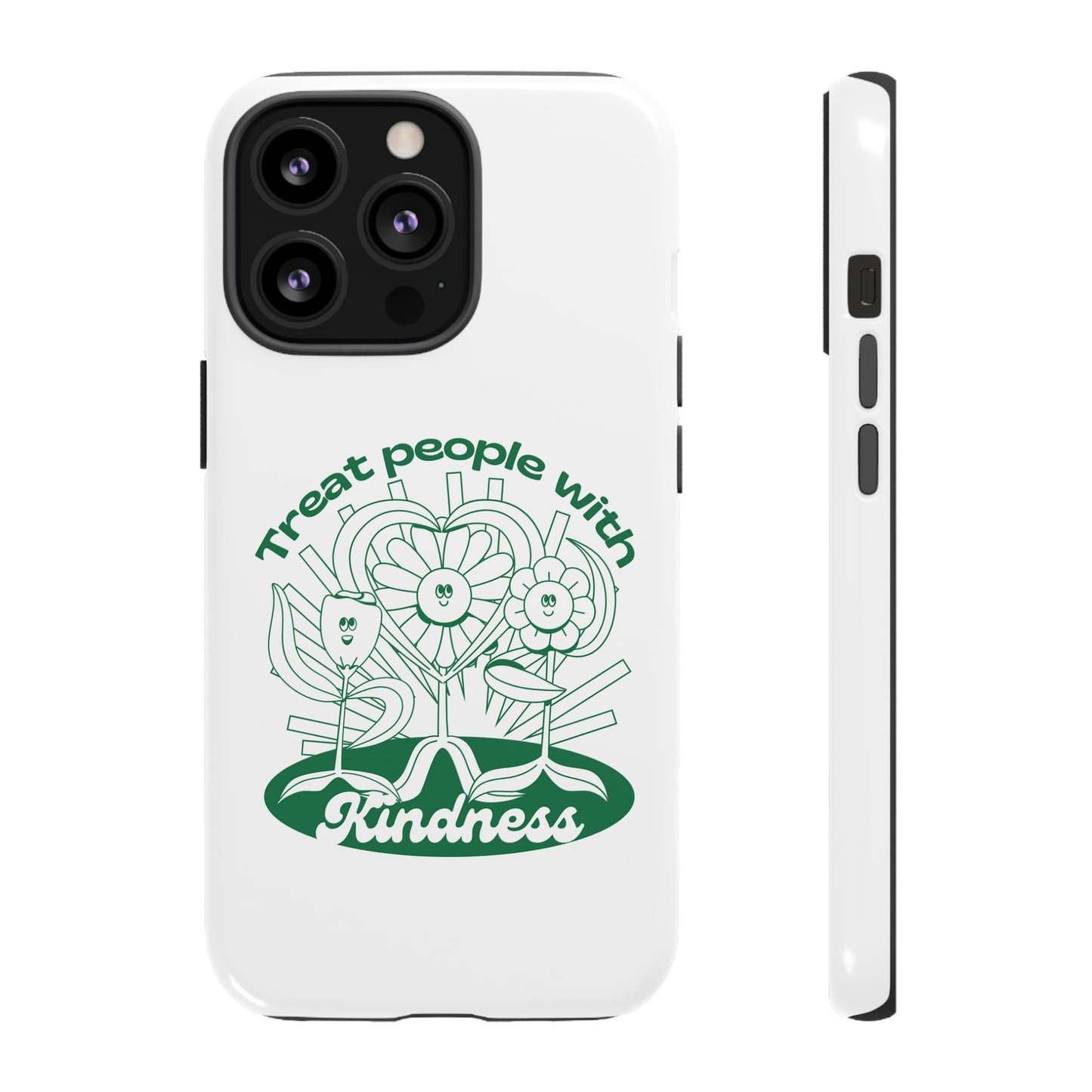 Treat People With Kindness Phone Case | iPhone 15 Plus/ Pro, 14, 13, 12| Google Pixel 7, Pro, 5| Samsung Galaxy S23 All Major Phone Models