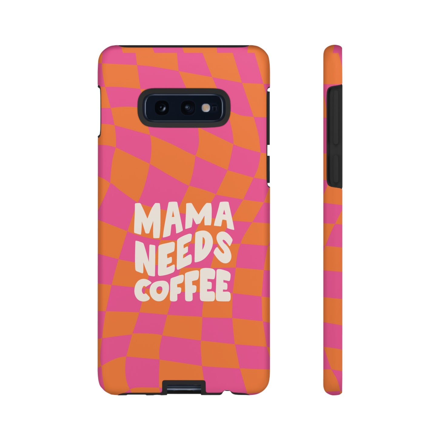 Mama Needs Coffee Wallpaper Phone Case | iPhone 15 Plus/ Pro, 14, 13, 12| Google Pixel 7, Pro, 5| Samsung Galaxy S23 All Major Phone Models