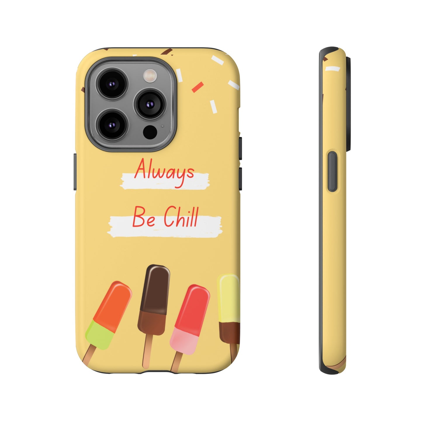 Always Be Chill Wallpaper Phone Case| iPhone 15 Plus/ Pro, 14, 13, 12| Google Pixel 7, Pro, 5| Samsung Galaxy S23 All Major Phone Models