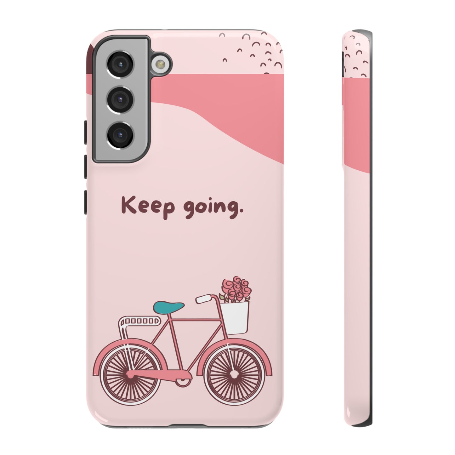 Keep Going Phone Case | iPhone 15 Plus/ Pro, 14, 13, 12| Google Pixel 7, Pro, 5| Samsung Galaxy S23 All Major Phone Models