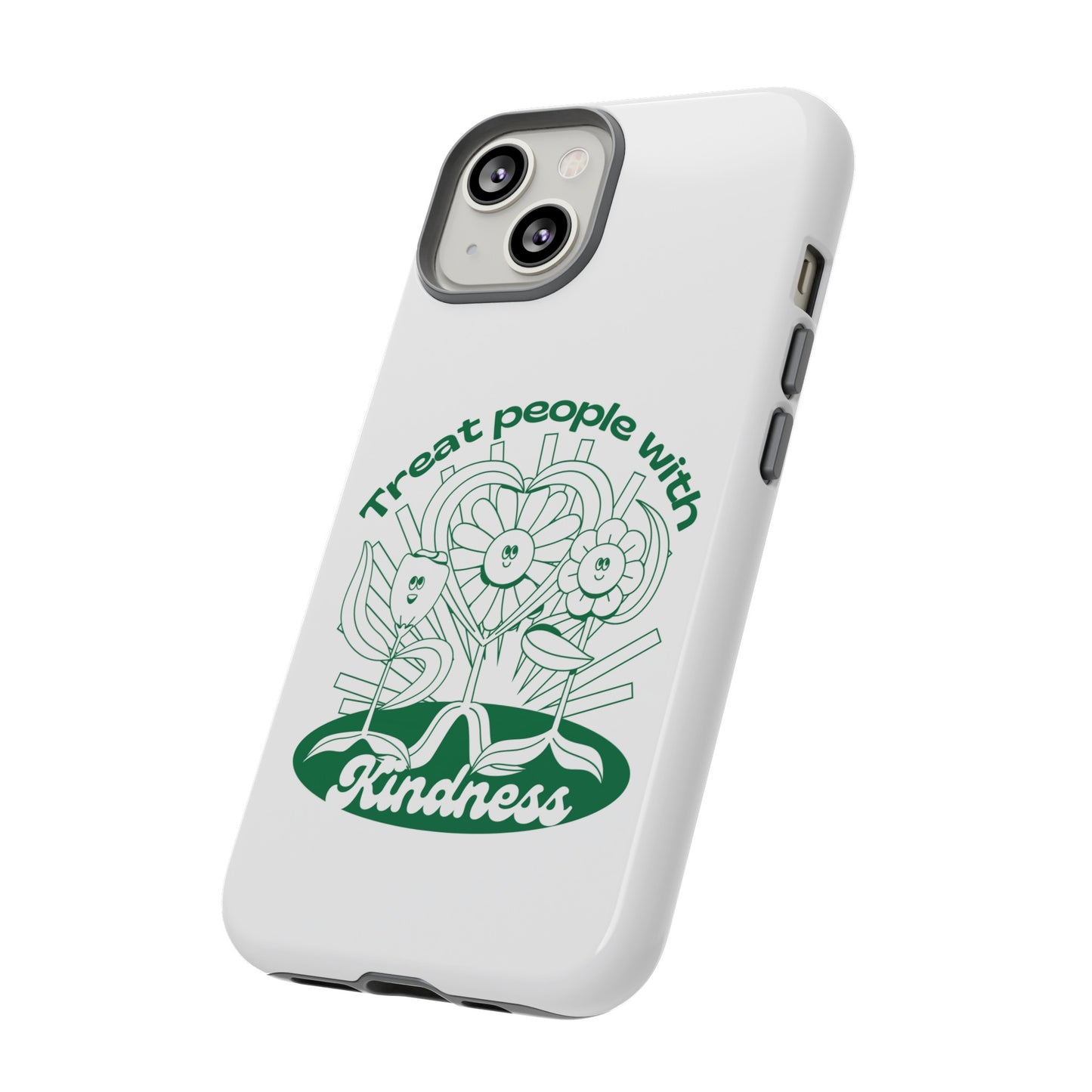 Treat People With Kindness Phone Case | iPhone 15 Plus/ Pro, 14, 13, 12| Google Pixel 7, Pro, 5| Samsung Galaxy S23 All Major Phone Models