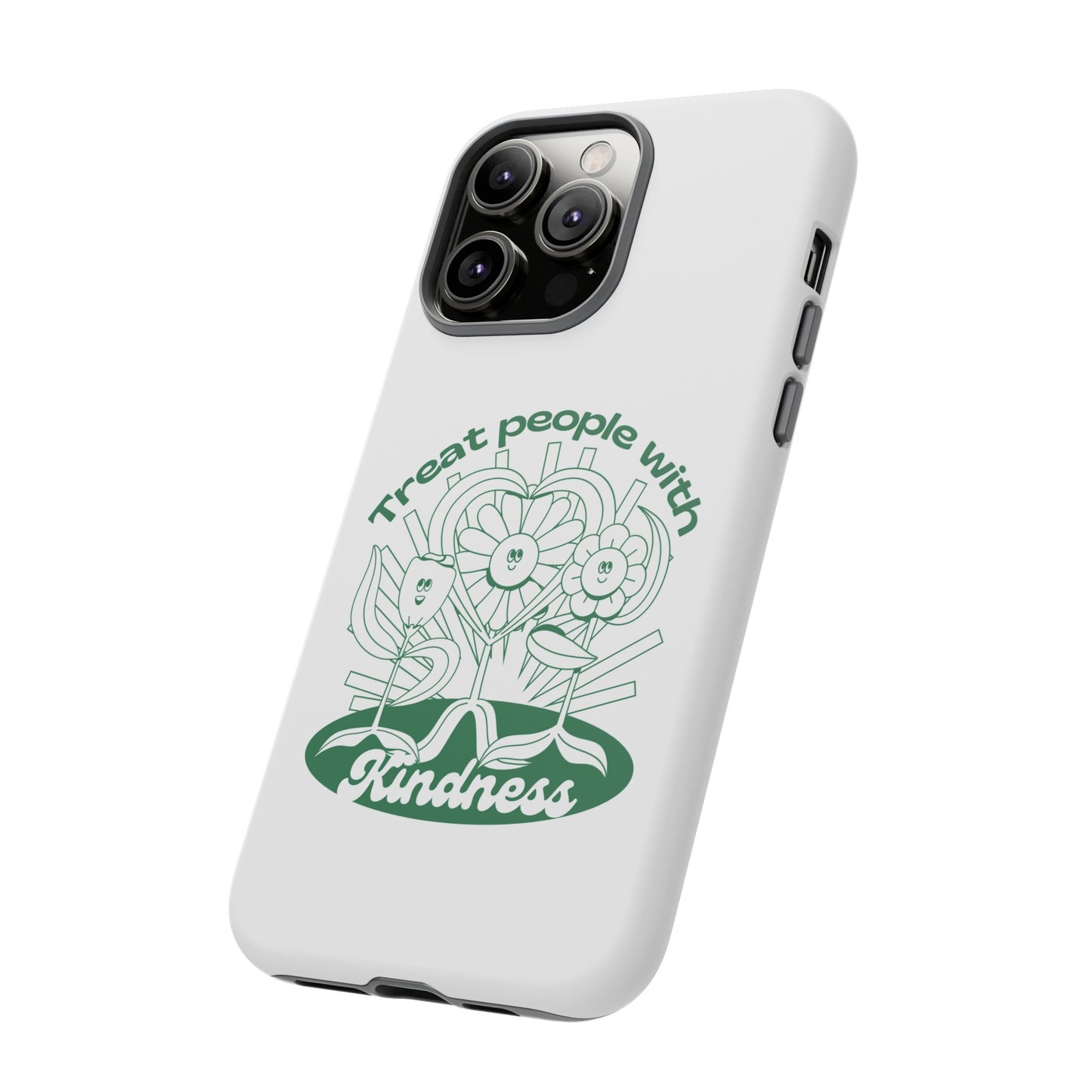 Treat People With Kindness Phone Case | iPhone 15 Plus/ Pro, 14, 13, 12| Google Pixel 7, Pro, 5| Samsung Galaxy S23 All Major Phone Models