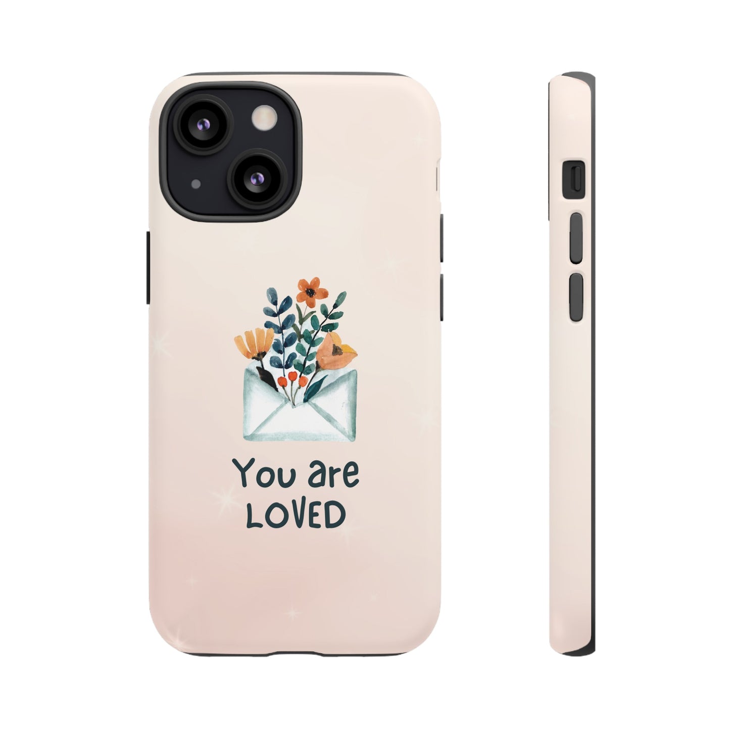 You Are Loved Phone Case | iPhone 15 Plus/ Pro, 14, 13, 12| Google Pixel 7, Pro, 5| Samsung Galaxy S23 All Major Phone Models