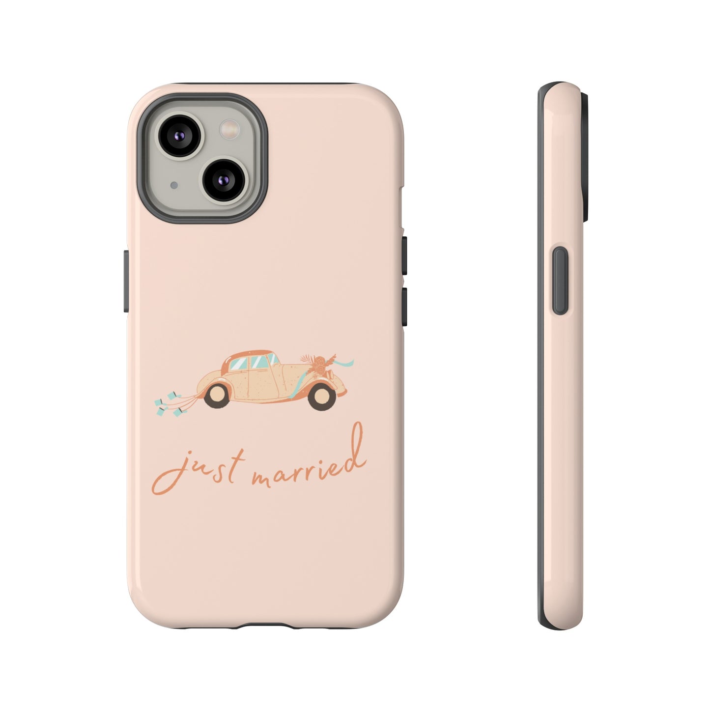 Just Married Phone Case | iPhone 15 Plus/ Pro, 14, 13, 12| Google Pixel 7, Pro, 5| Samsung Galaxy S23 All Major Phone Models