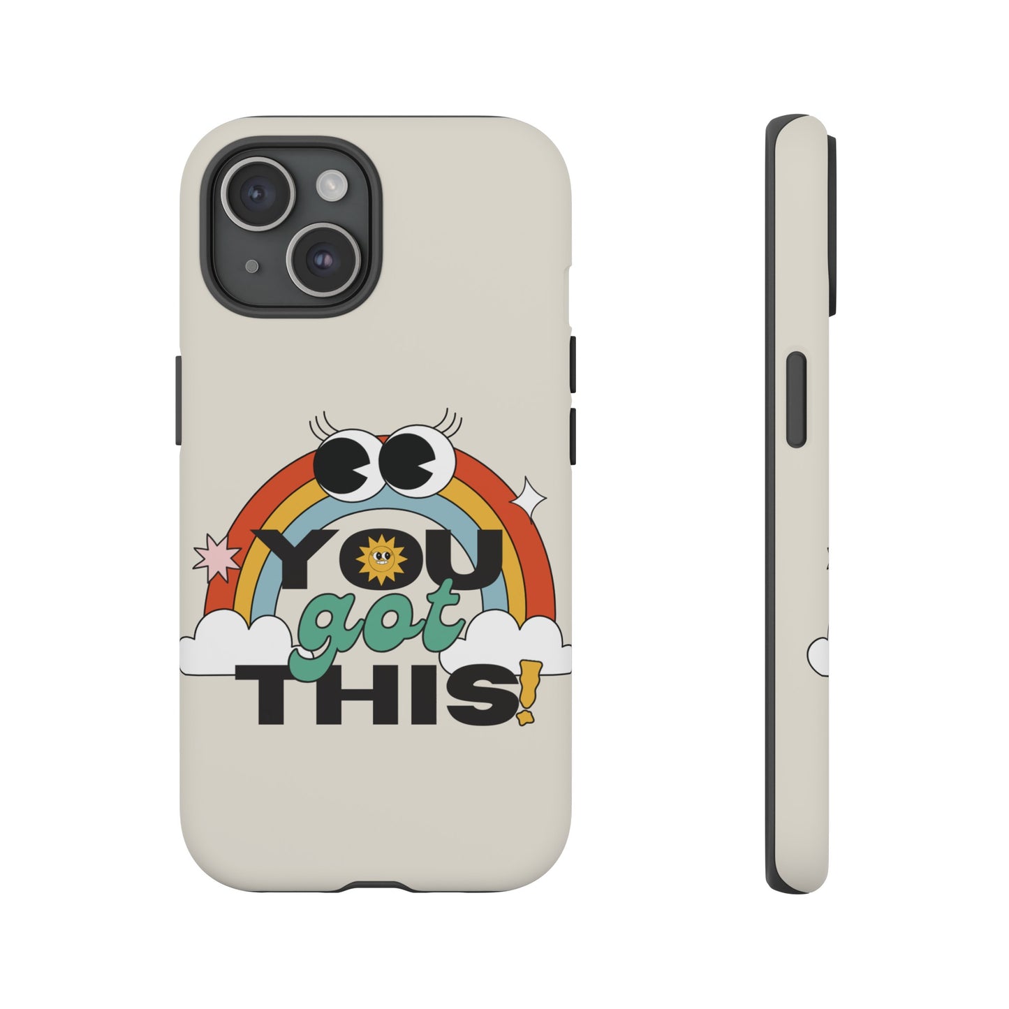 You Got This Wallpaper Phone Case | iPhone 15 Plus/ Pro, 14, 13, 12| Google Pixel 7, Pro, 5| Samsung Galaxy S23 All Major Phone Models