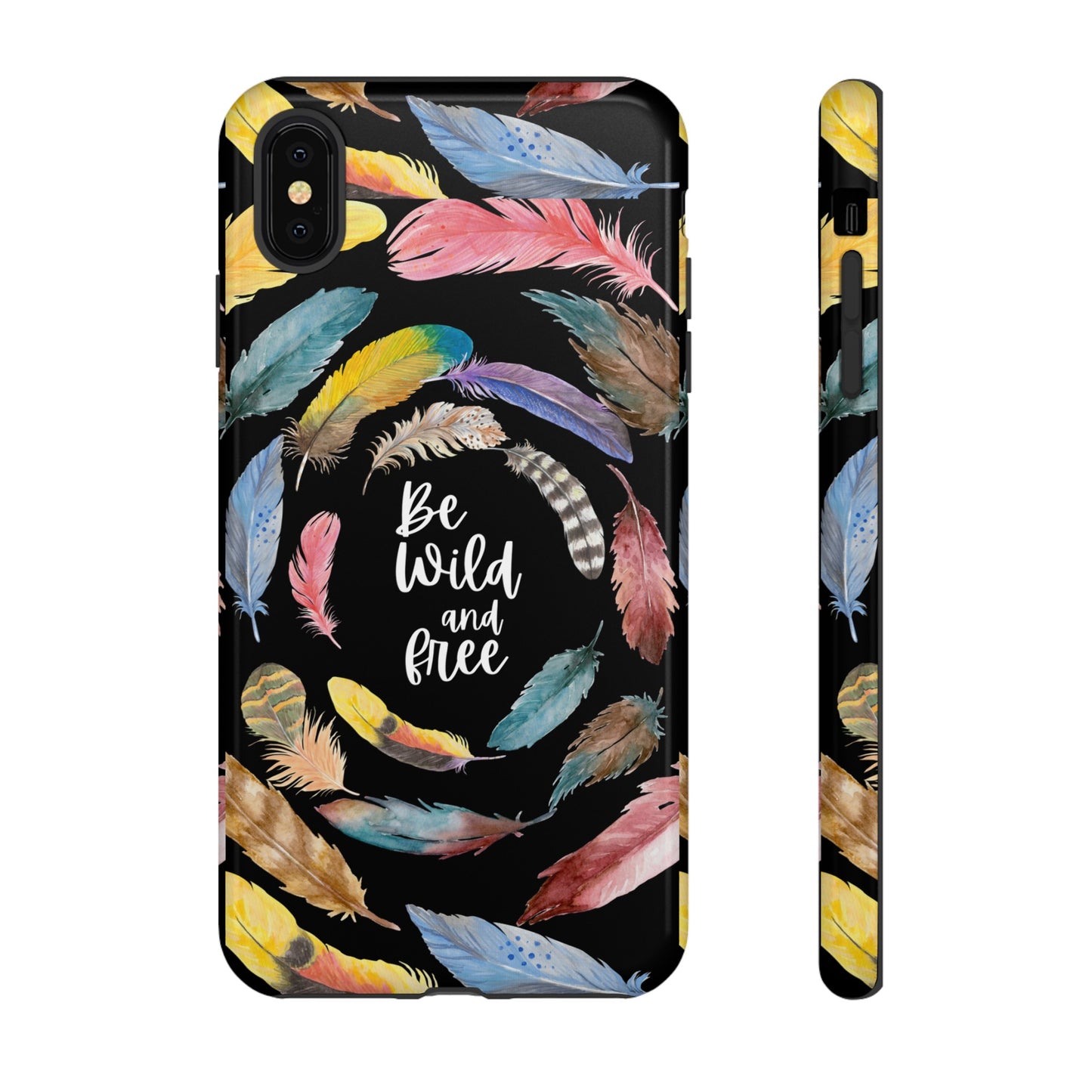 Be Wild And Free Phone Case | iPhone 15 Plus/ Pro, 14, 13, 12| Google Pixel 7, Pro, 5| Samsung Galaxy S23 All Major Phone Models