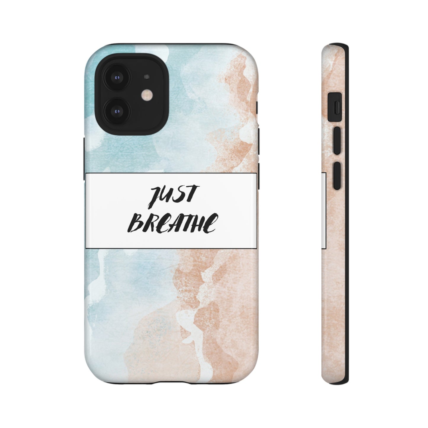 Just Breathe Phone Case | iPhone 15 Plus/ Pro, 14, 13, 12| Google Pixel 7, Pro, 5| Samsung Galaxy S23 All Major Phone Models