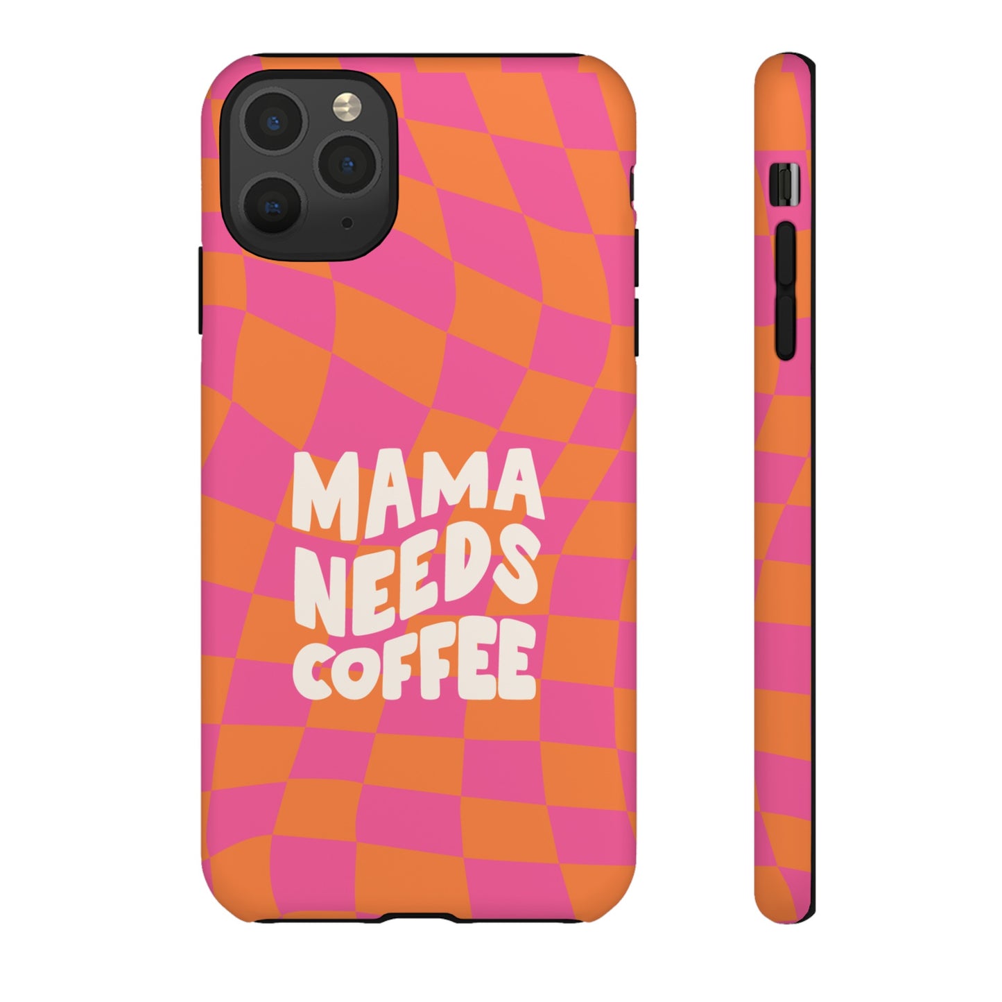 Mama Needs Coffee Wallpaper Phone Case | iPhone 15 Plus/ Pro, 14, 13, 12| Google Pixel 7, Pro, 5| Samsung Galaxy S23 All Major Phone Models