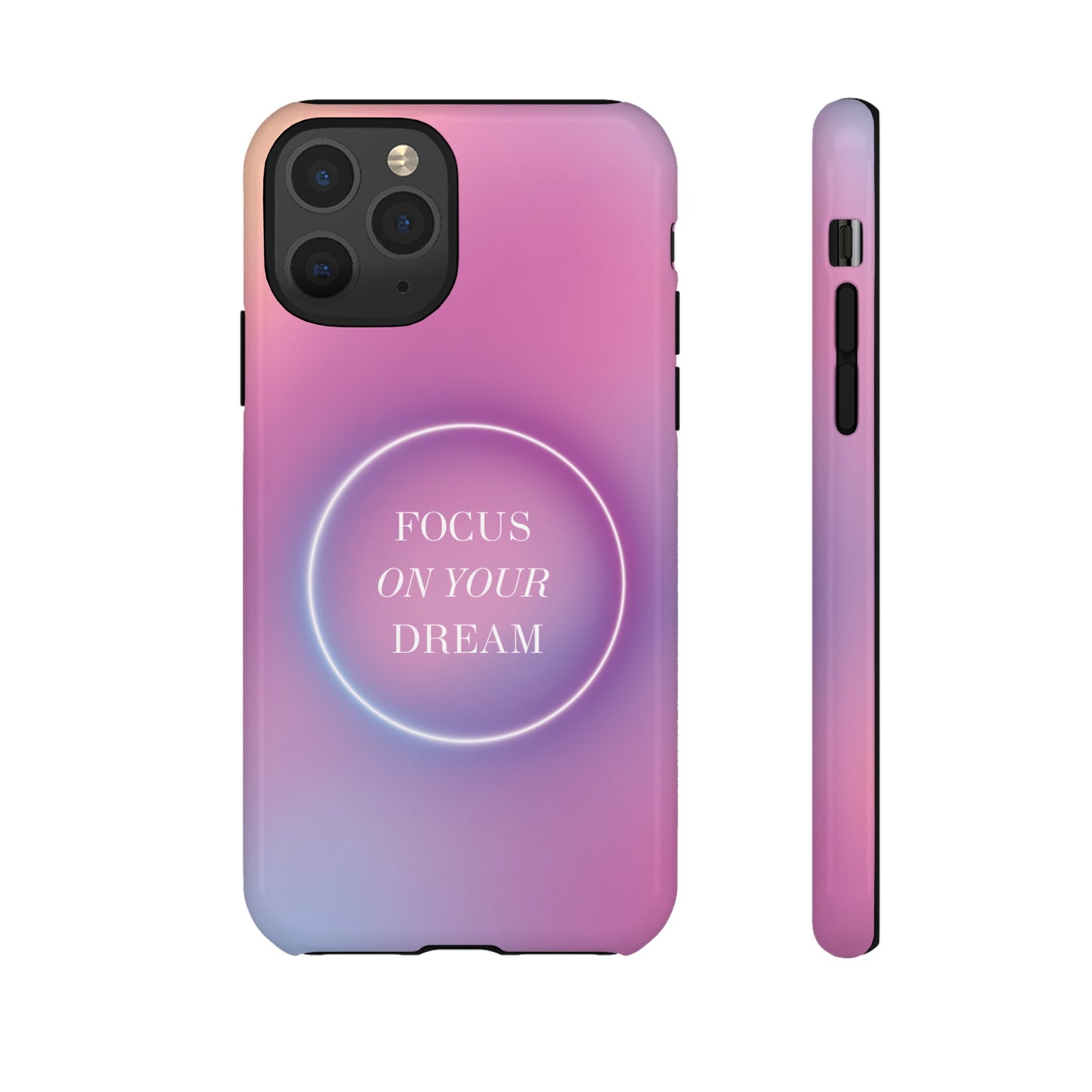 Focus On Your Dream Wallpaper Phone Case | iPhone 15 Plus/ Pro, 14, 13, 12| Google Pixel 7, Pro, 5| Samsung Galaxy S23 All Major Phone Models